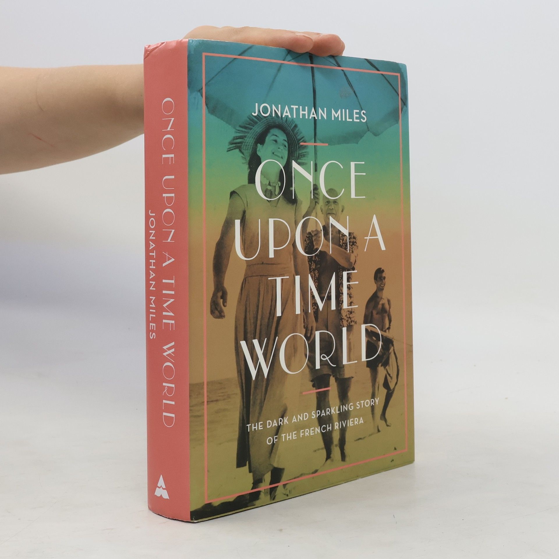 Jonathan Miles Once Upon a Time World