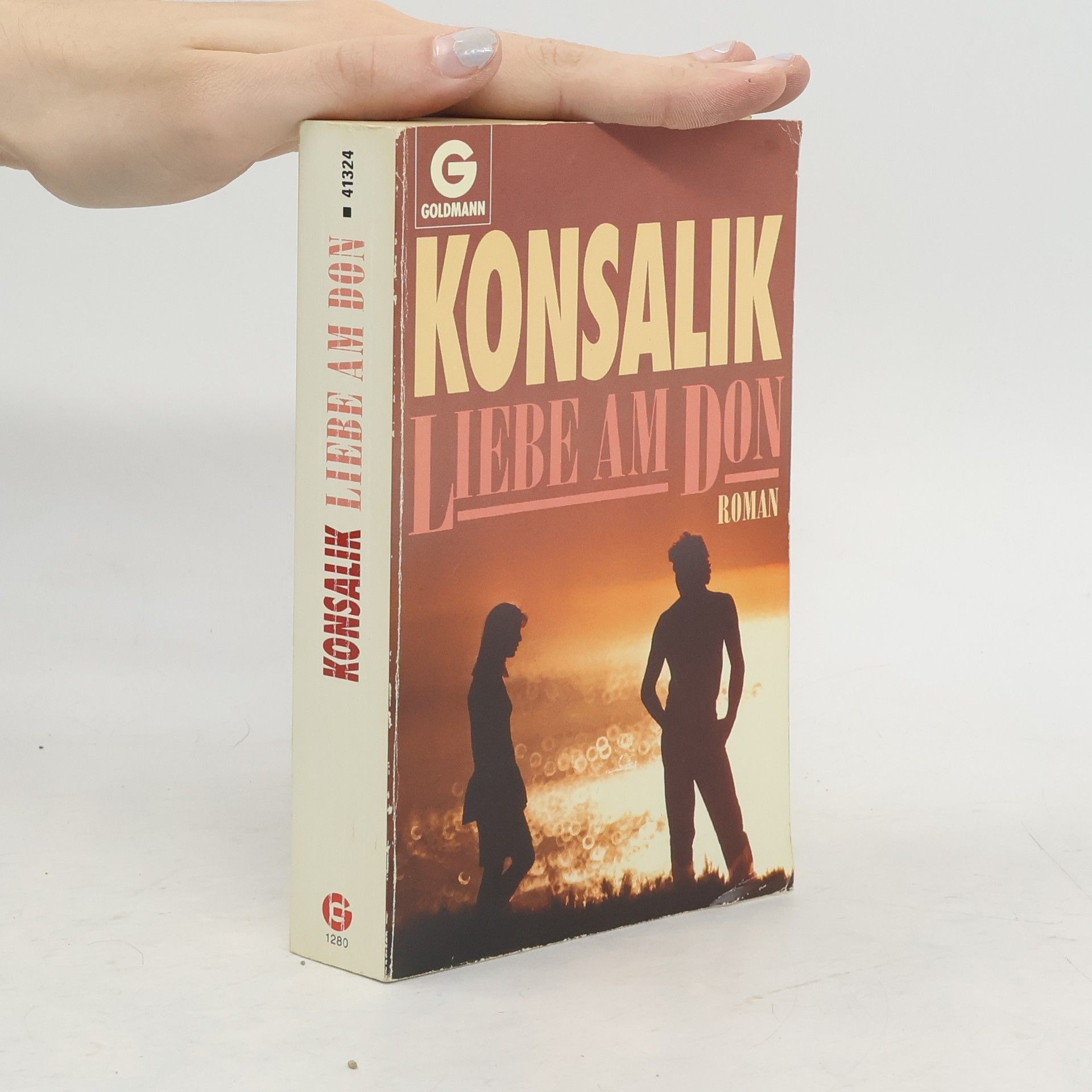 Heinz G. Konsalik Liebe am Don. Roman.