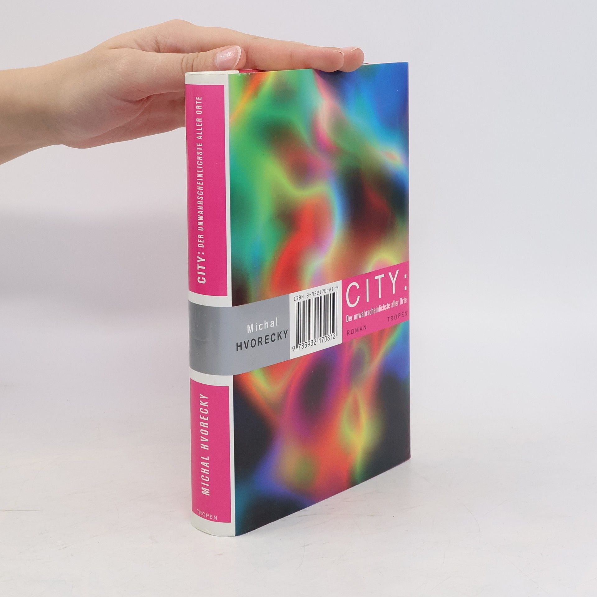 Michal Hvorecký City. Der unwahrscheinlichste aller Orte