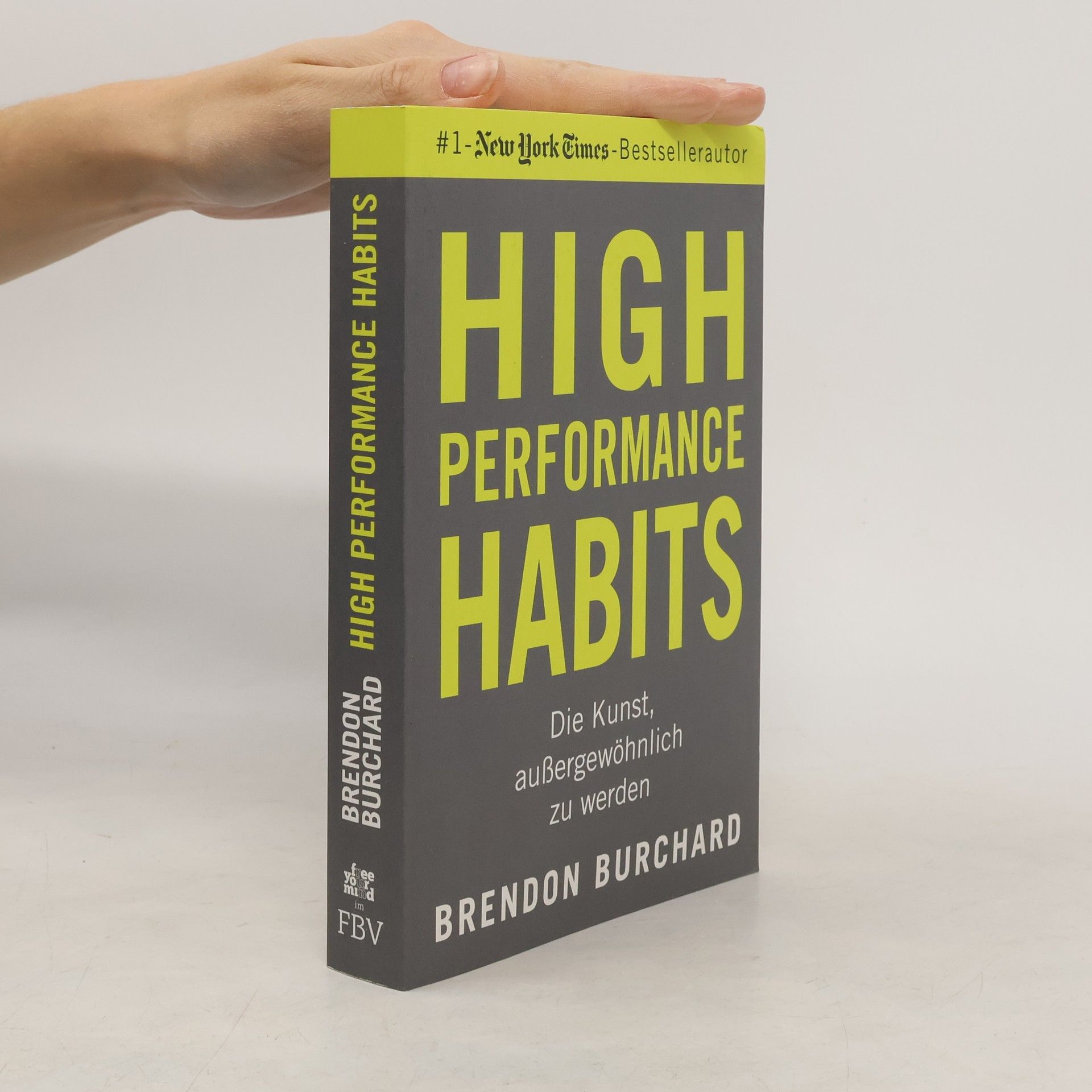Brendon Burchard High Performance Habits