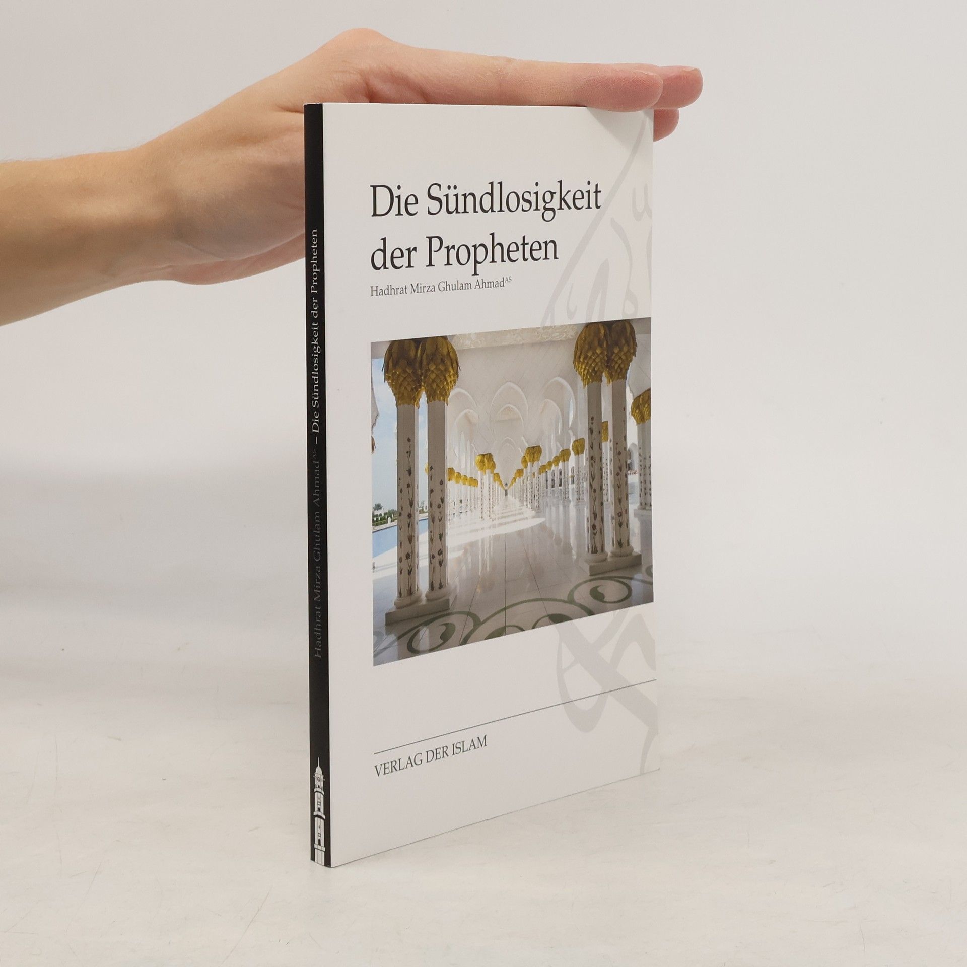 Mirza Ghulam Ahmad Die Sündlosigkeit der Propheten