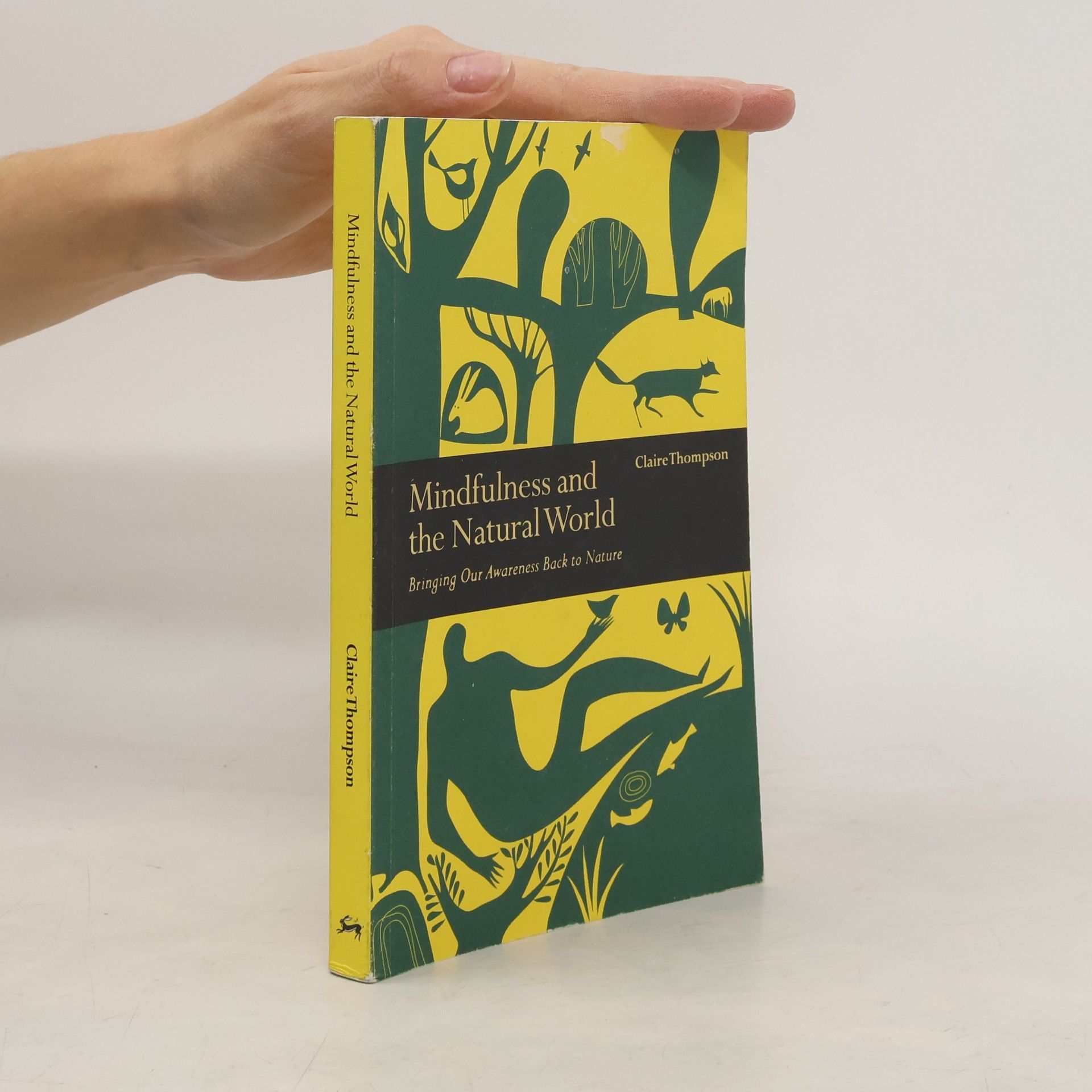 Claire Thompson Mindfulness and the Natural World
