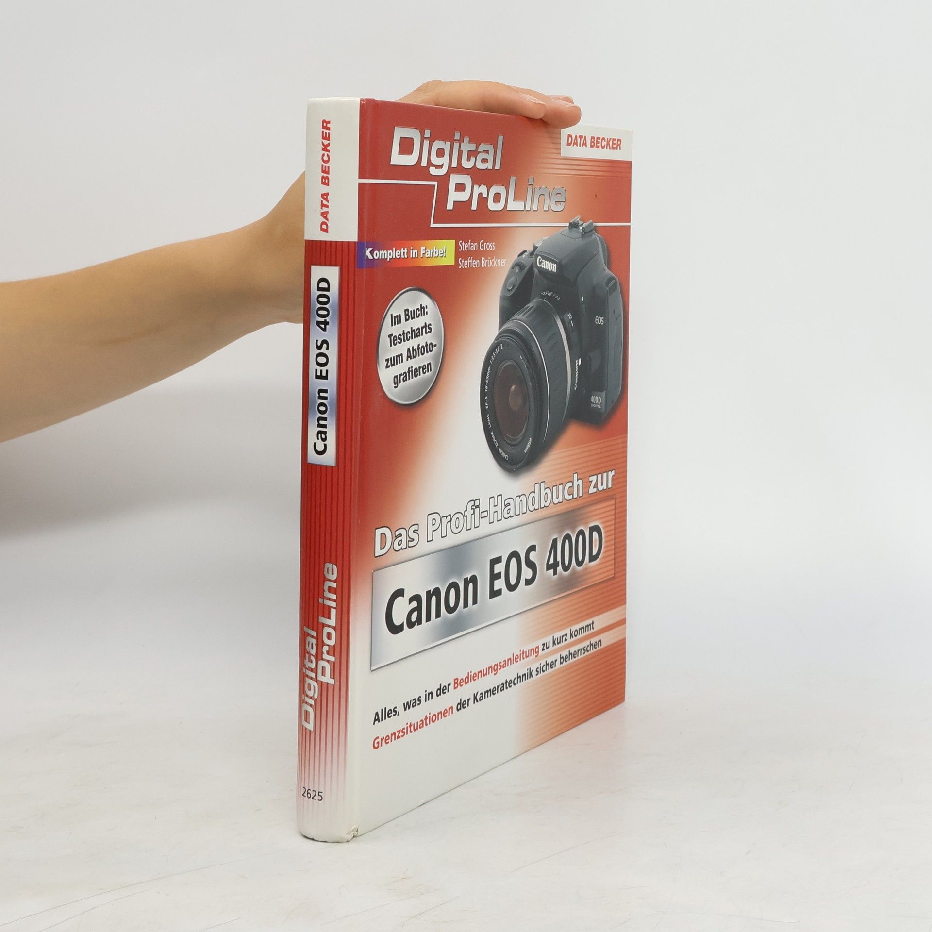 Štefan Gross Das Profi-Handbuch zur Canon EOS 400D