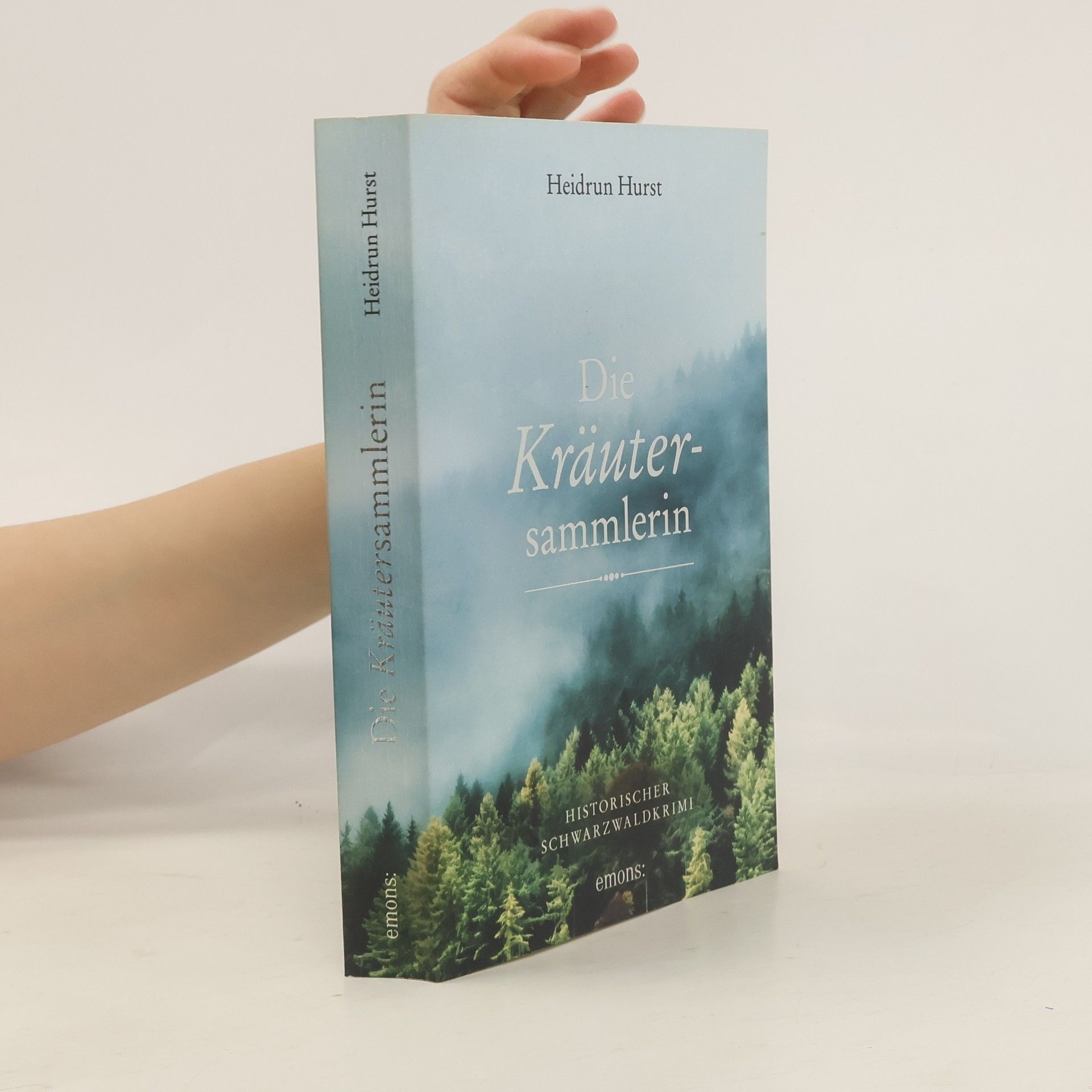 Heidrun Hurst Die Kräutersammlerin