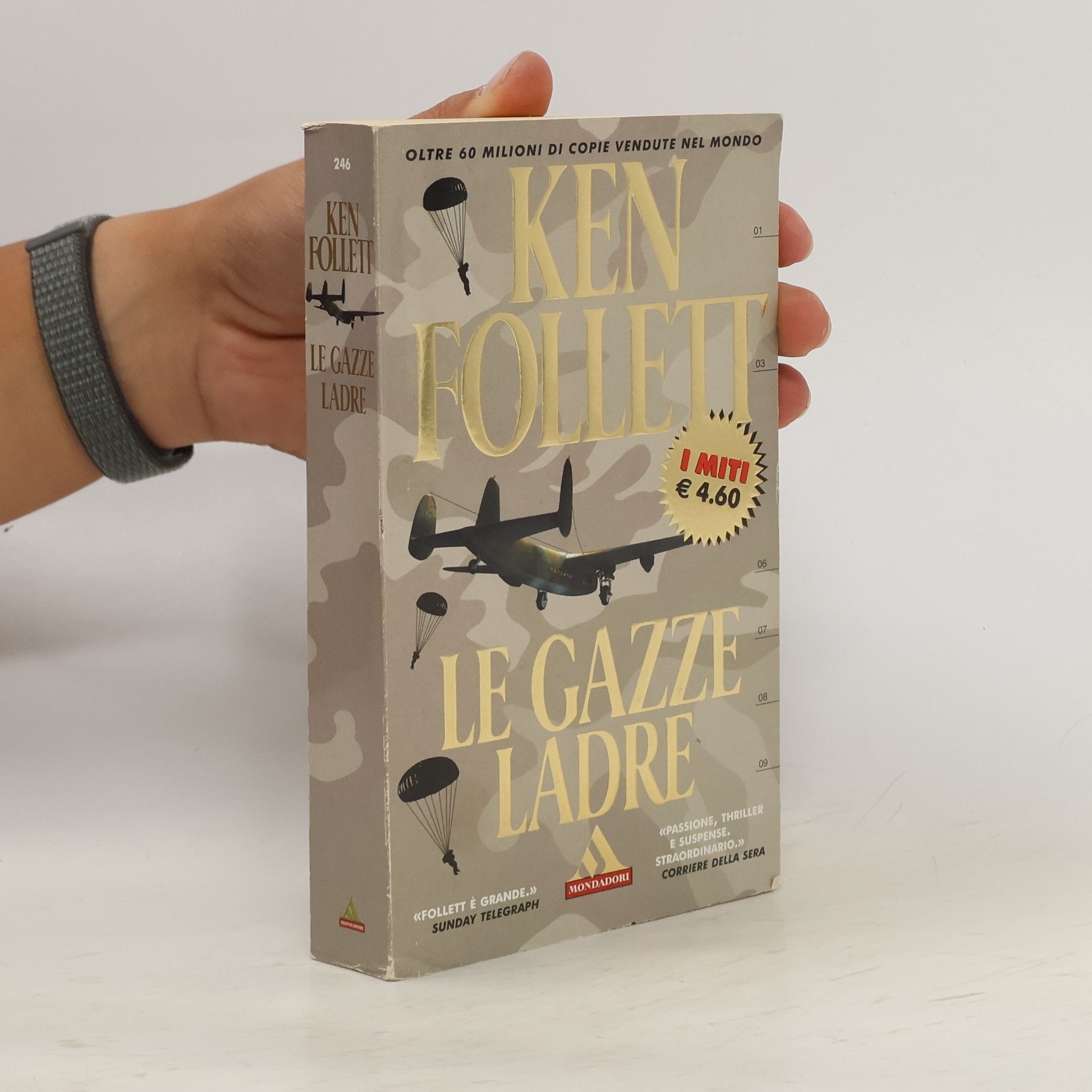 Ken Follett Le gazze ladre