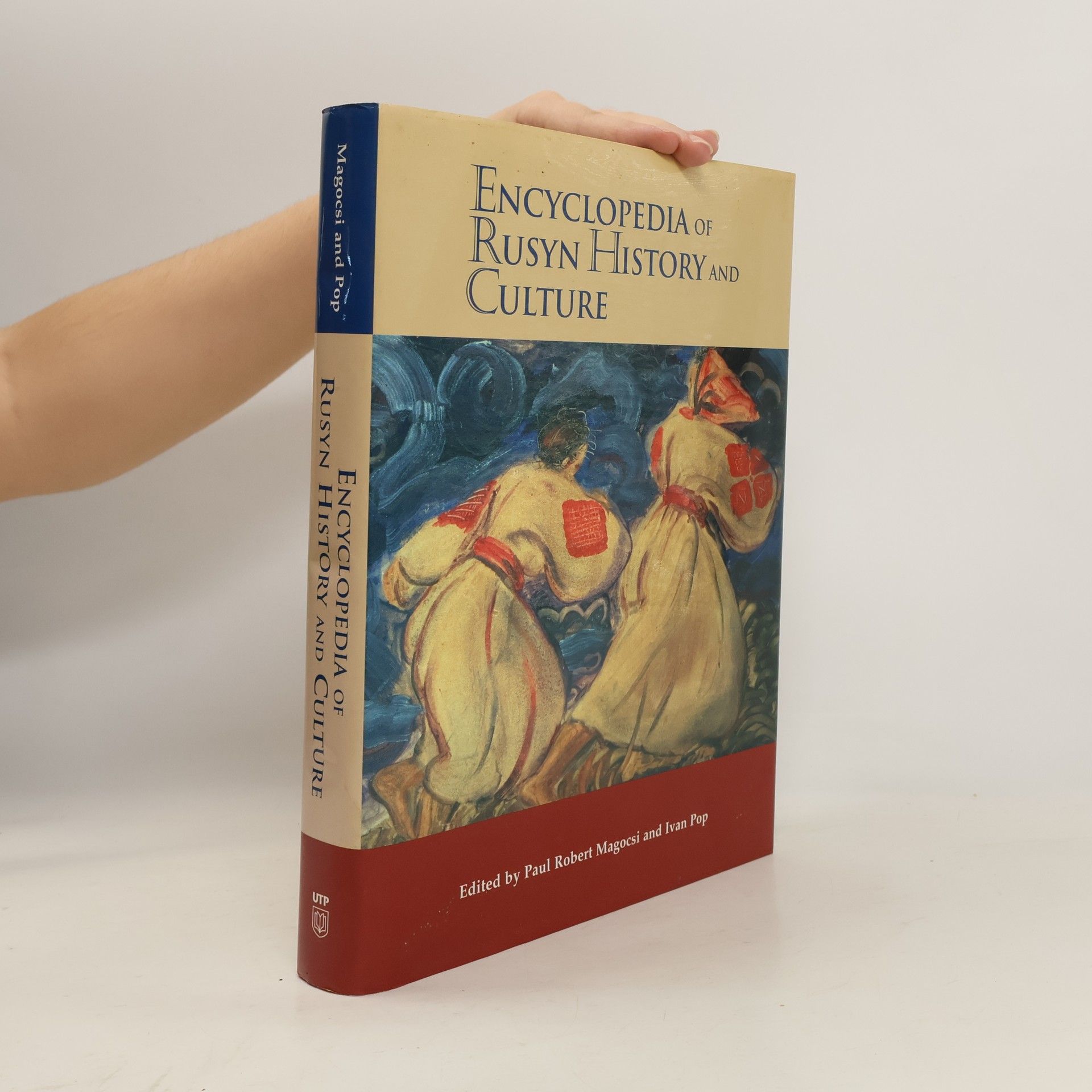 Paul R. Magocsi Encyclopedia of Rusyn History and Culture