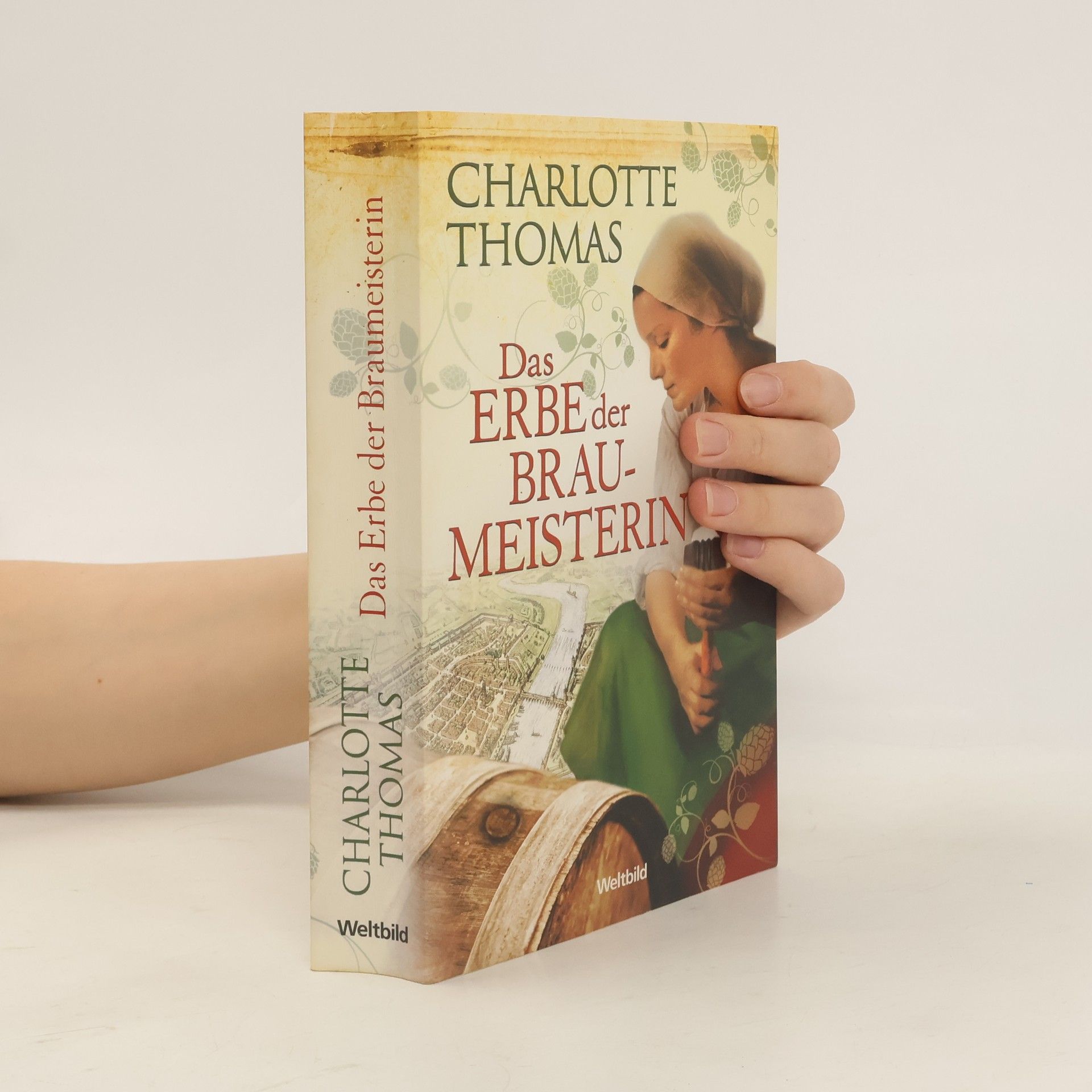 Charlotte Thomas Das Erbe der Braumeisterin
