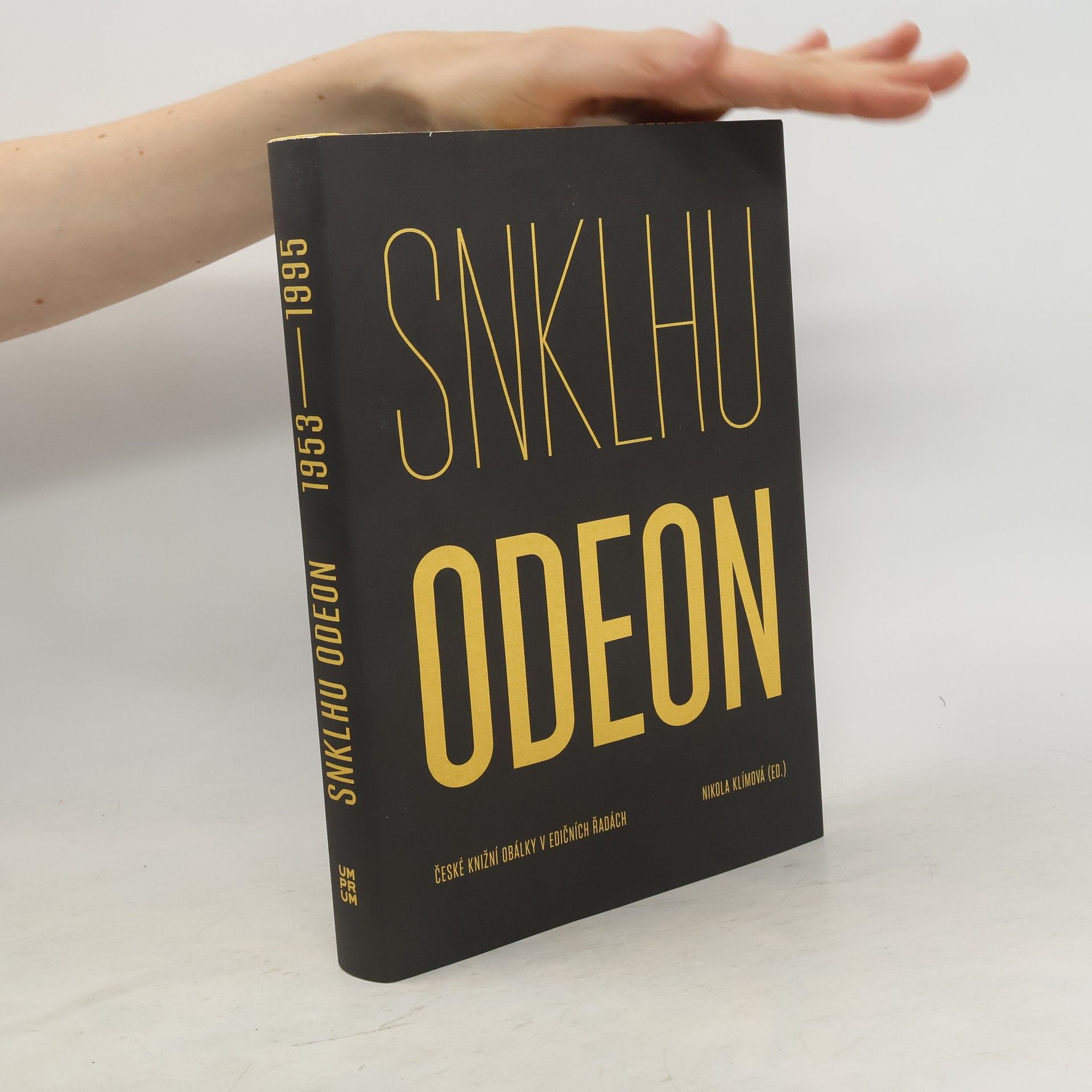 Nikola Klímová SNKLHU / Odeon 1953–1994. České knižní obálky v edičních řadách