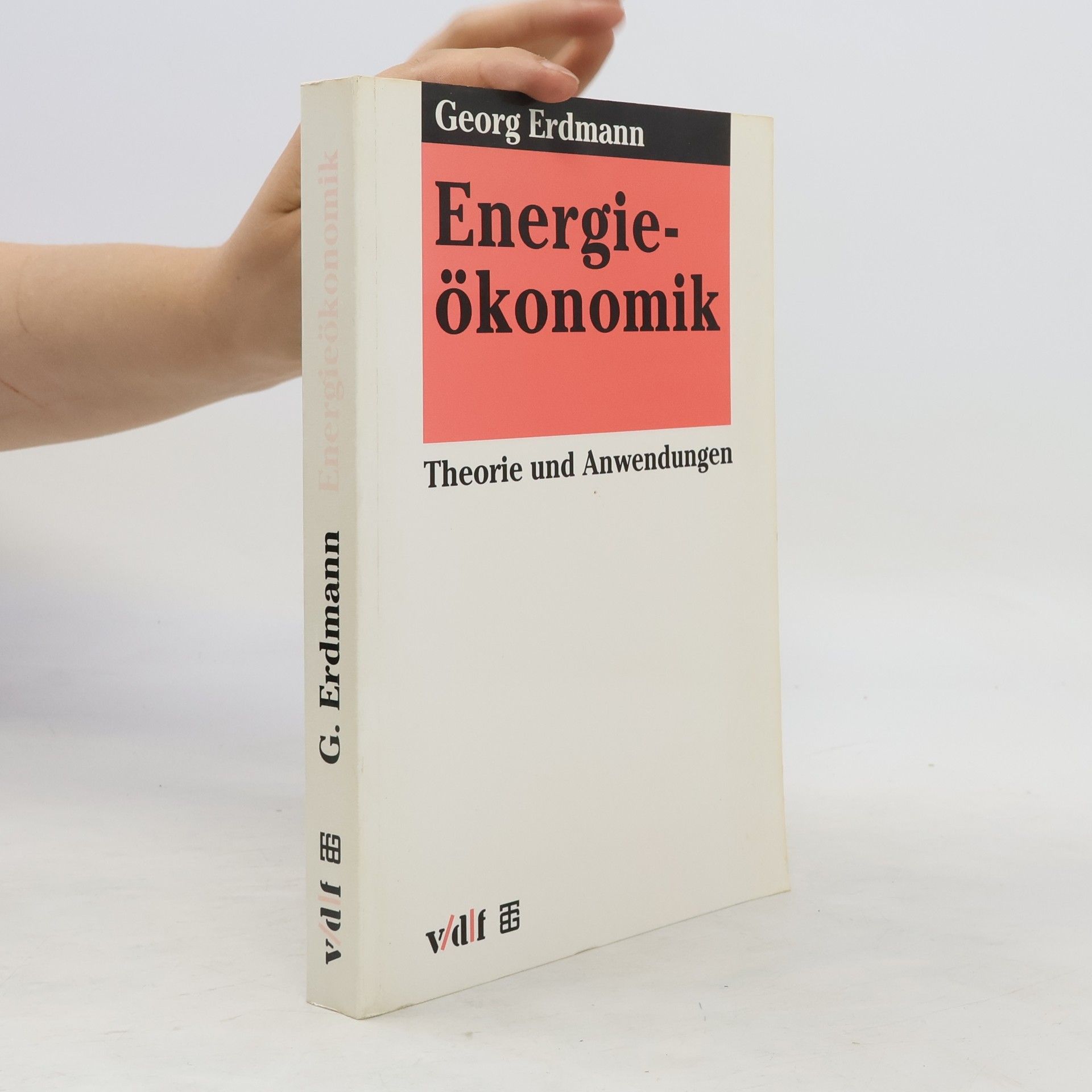 Georg Erdmann Energieökonomik