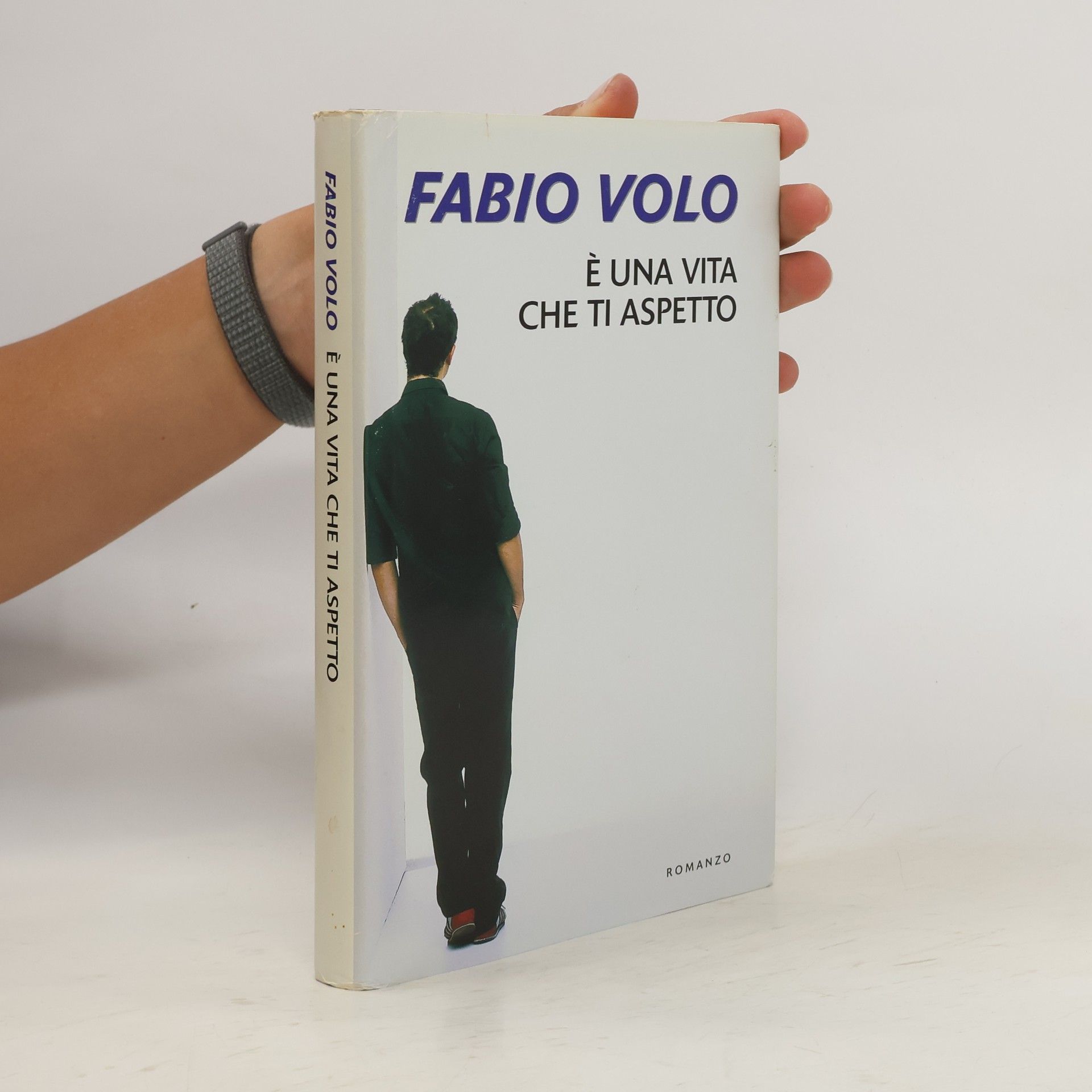 Fabio Volo E' Una Vita Che Ti Aspetto