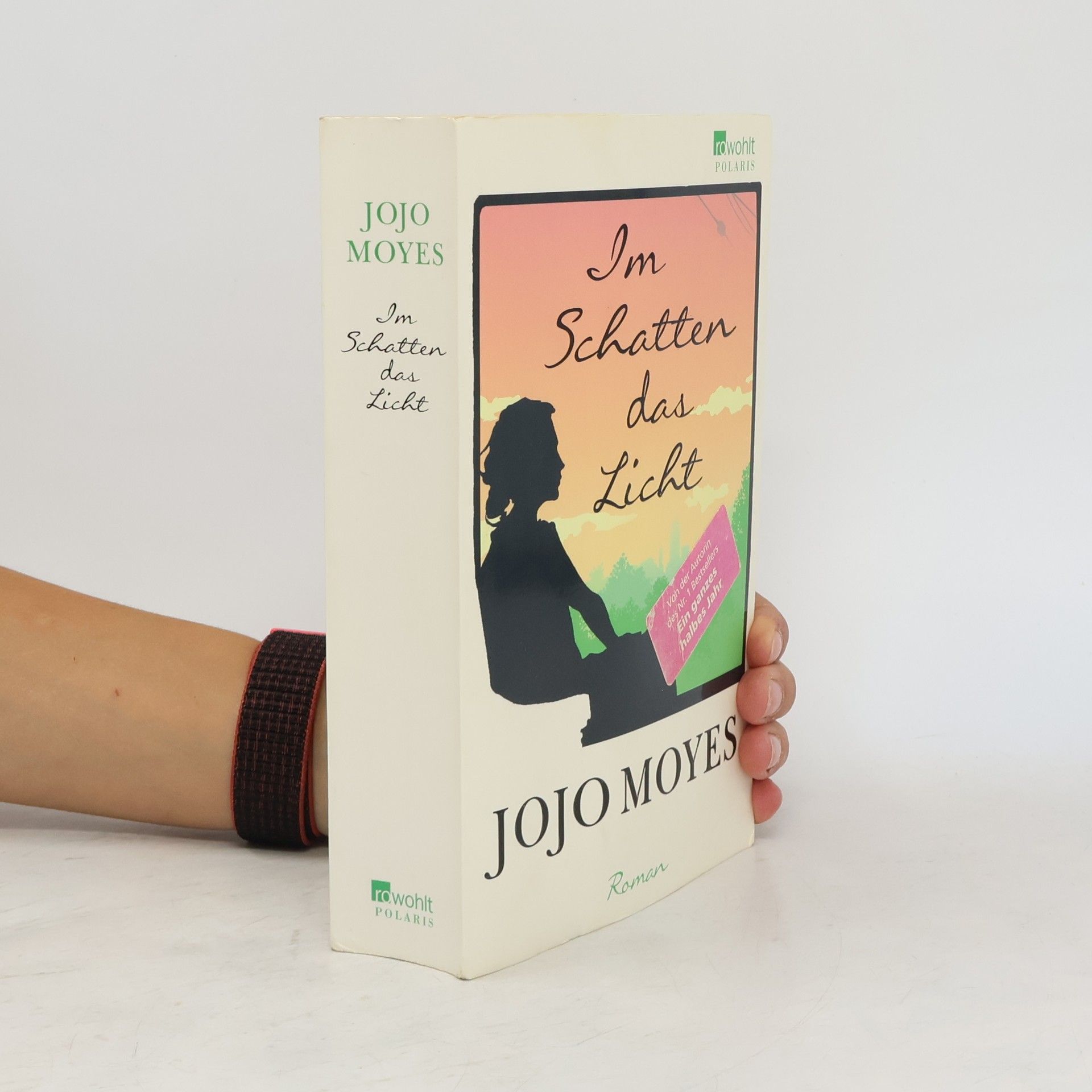 Jojo Moyes Im Schatten das Licht