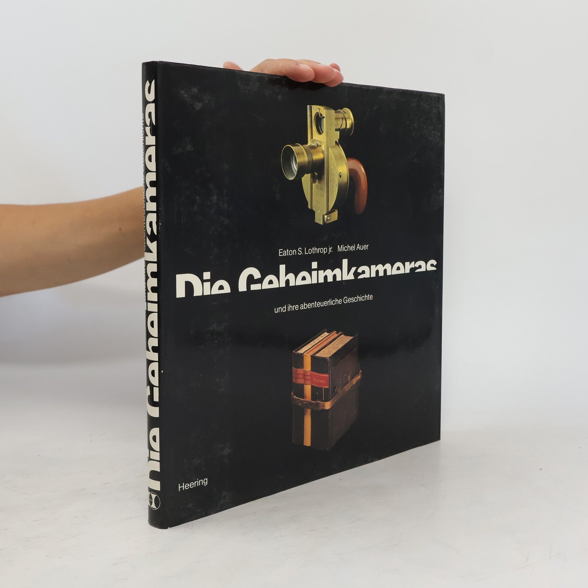 Die Geheimkameras und ihre abenteuerliche Geschichte