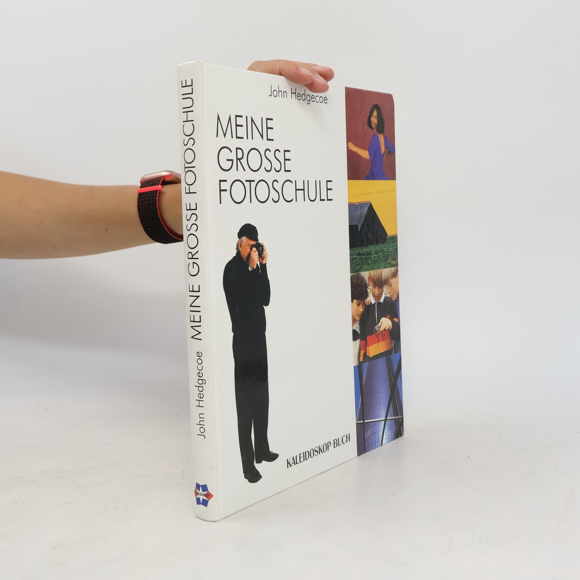 John Hedgecoe Meine grosse Fotoschule