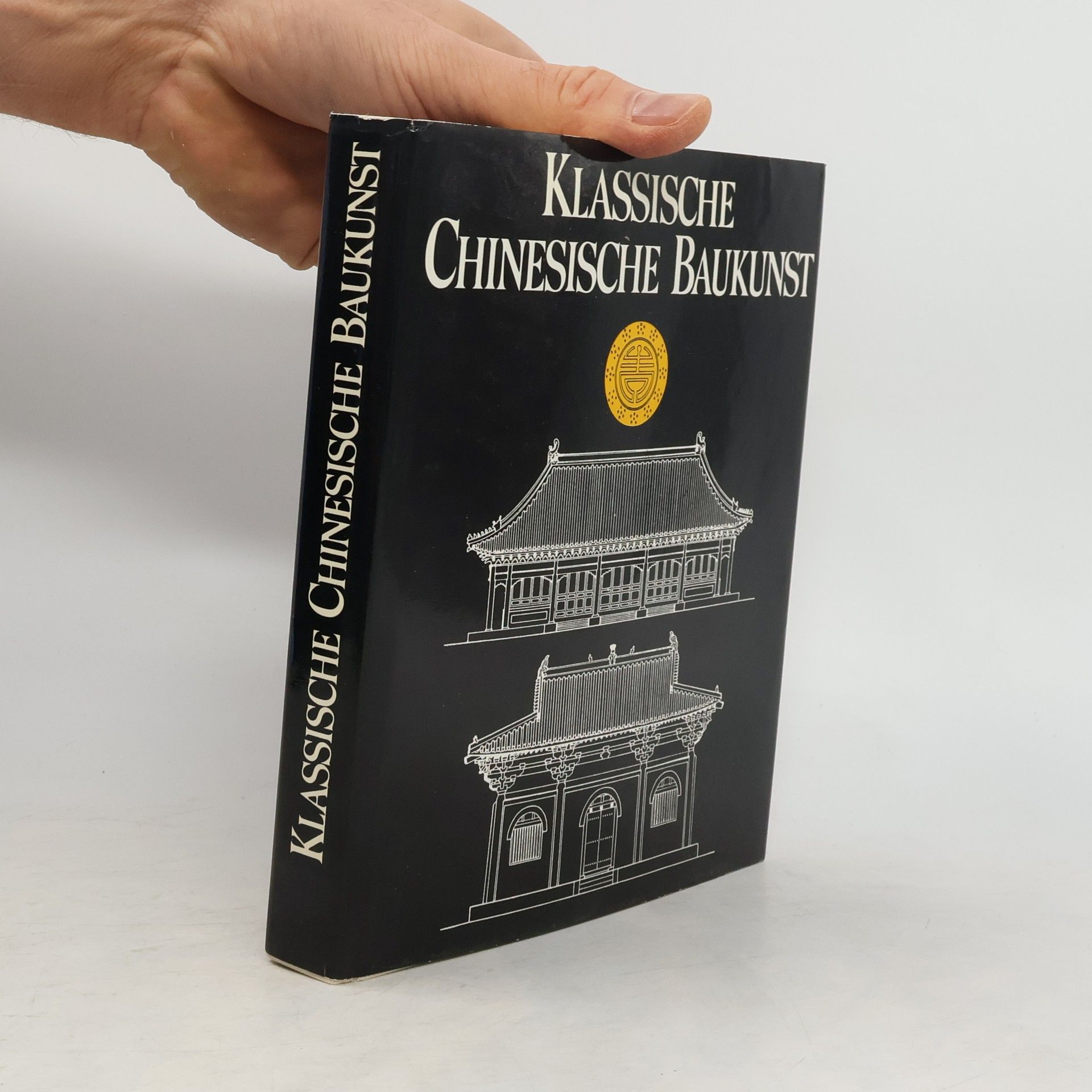 kolektiv Klassische chinesische Baukunst