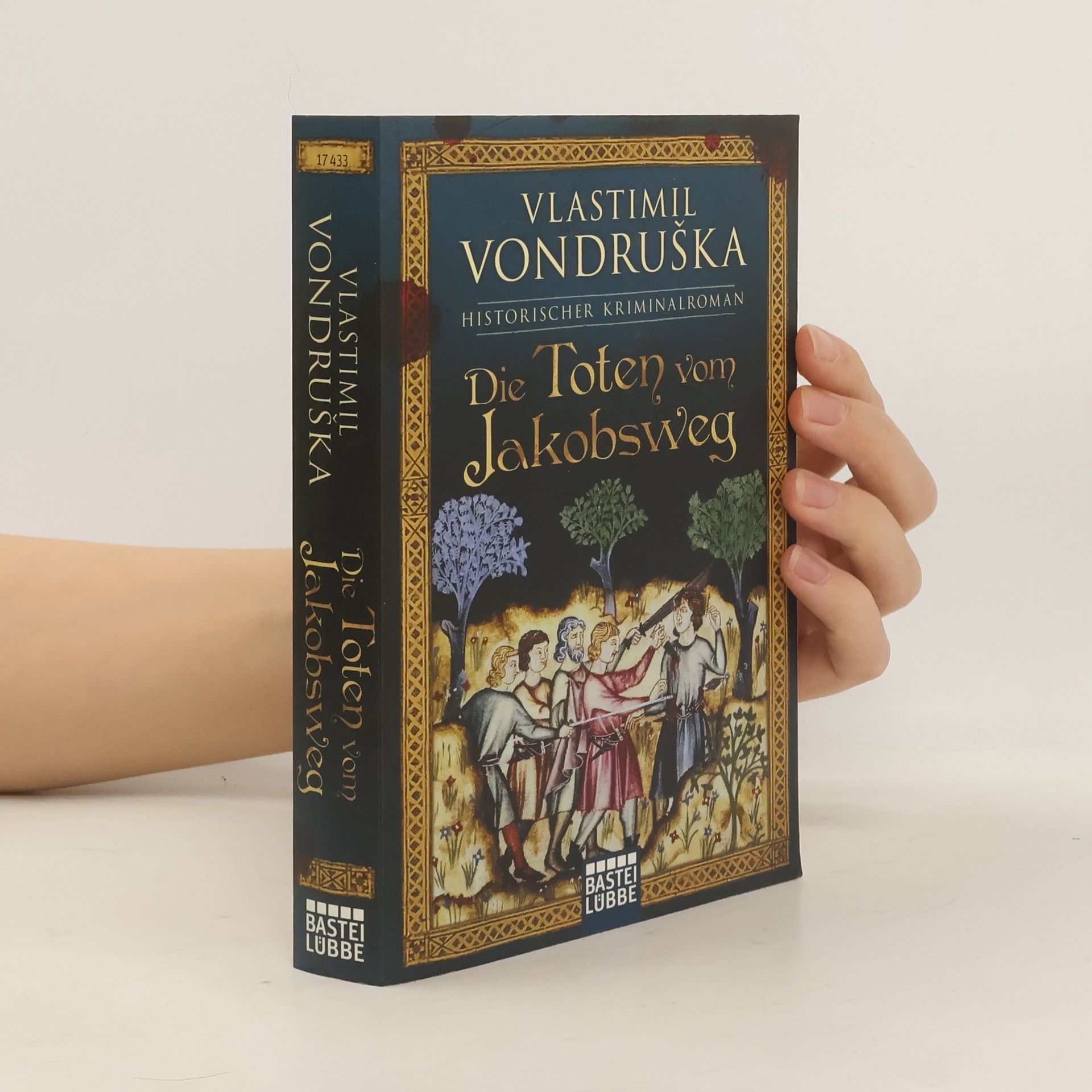 Vlastimil Vondruška Die Toten vom Jakobsweg