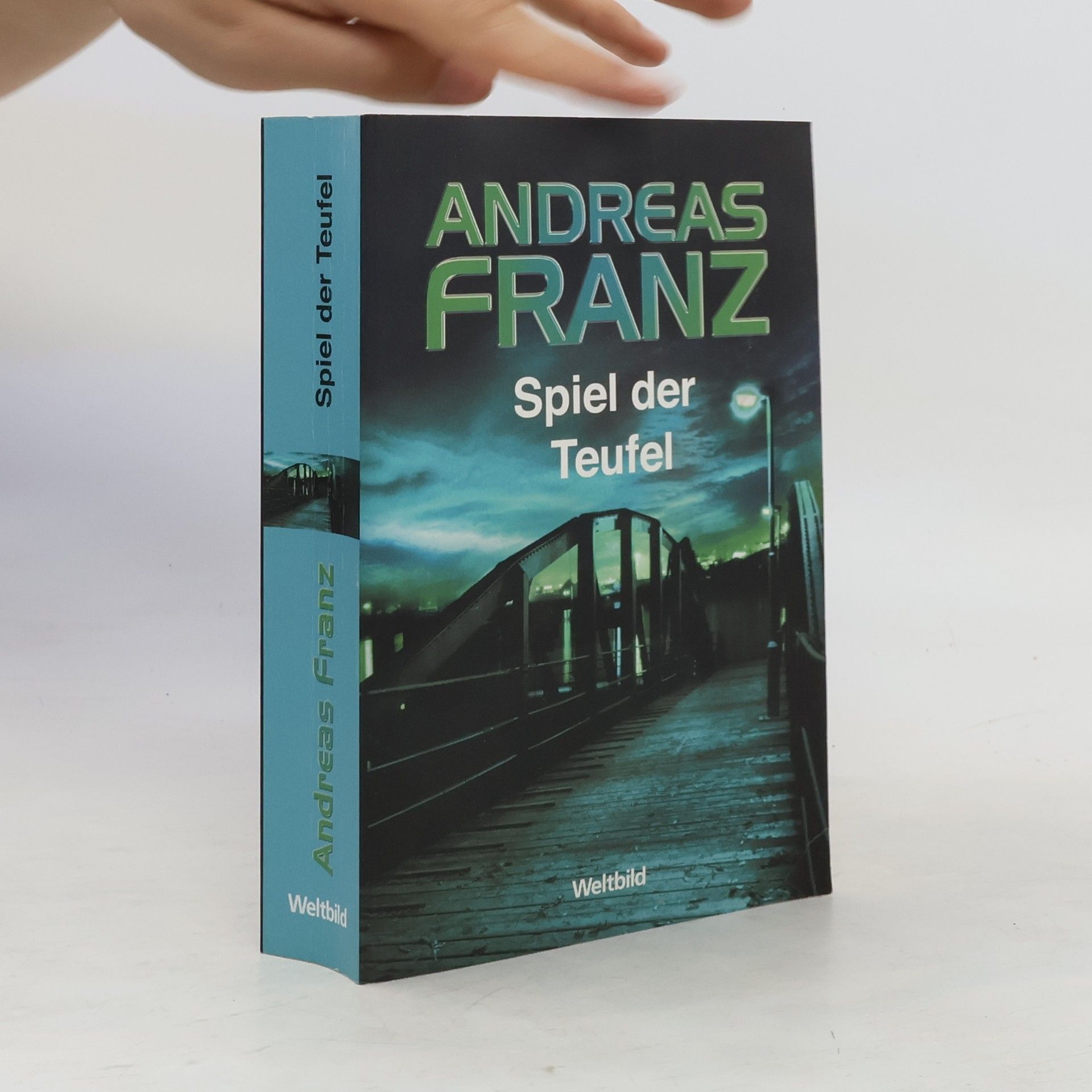 Andreas Franz Spiel der Teufel