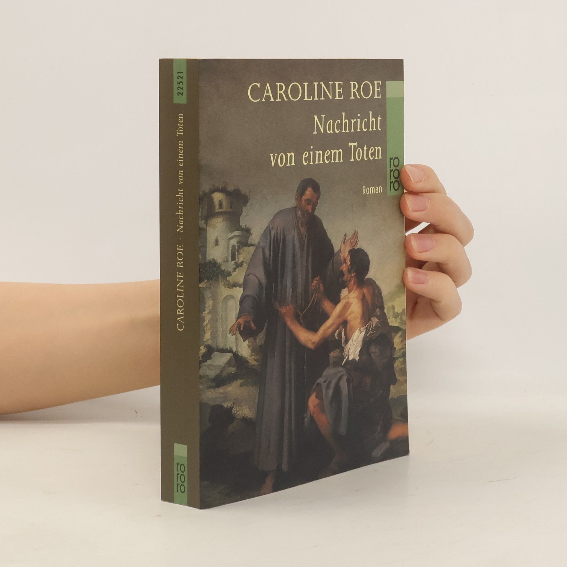 Caroline Roe Nachricht von einem Toten