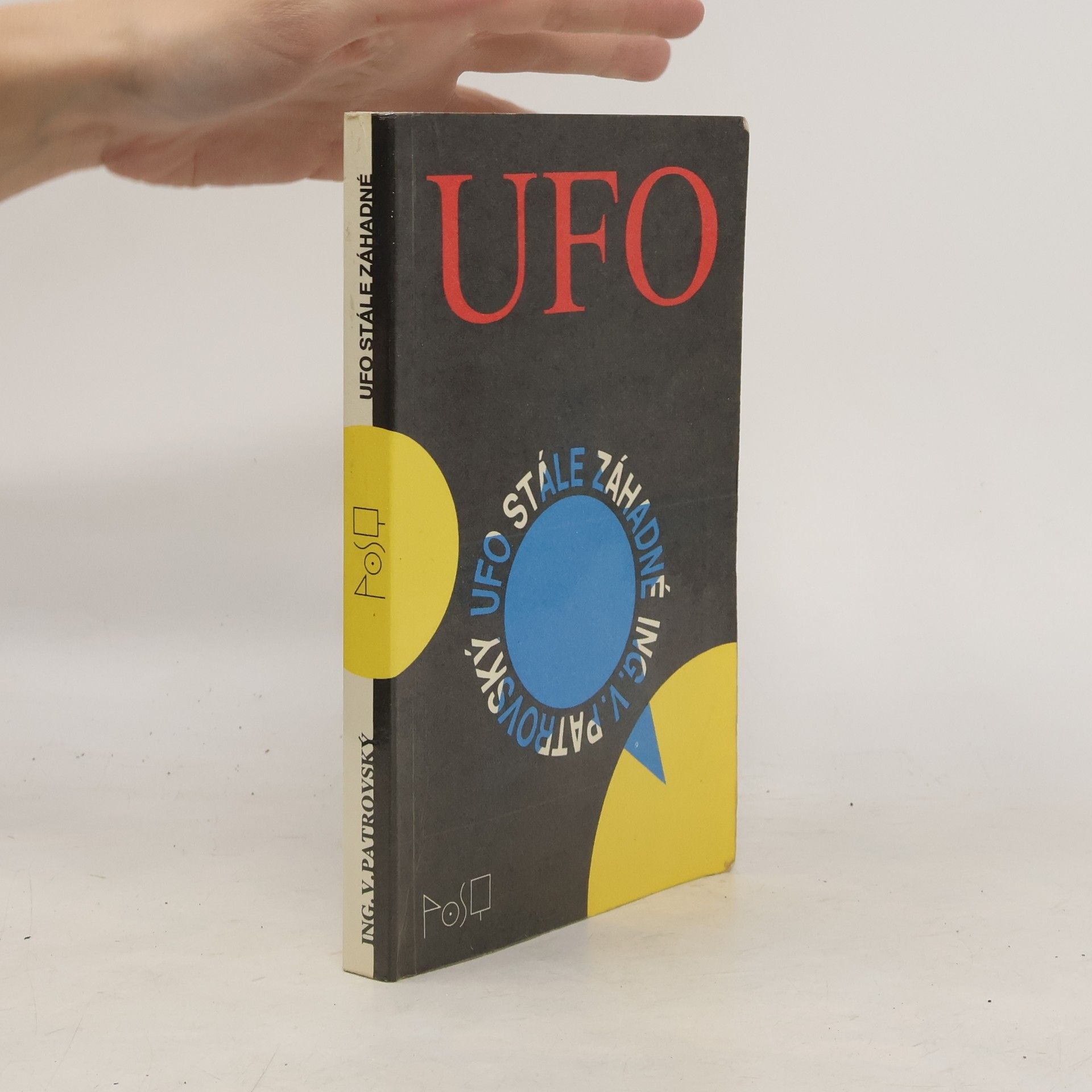 Věnceslav Patrovský UFO stále záhadné