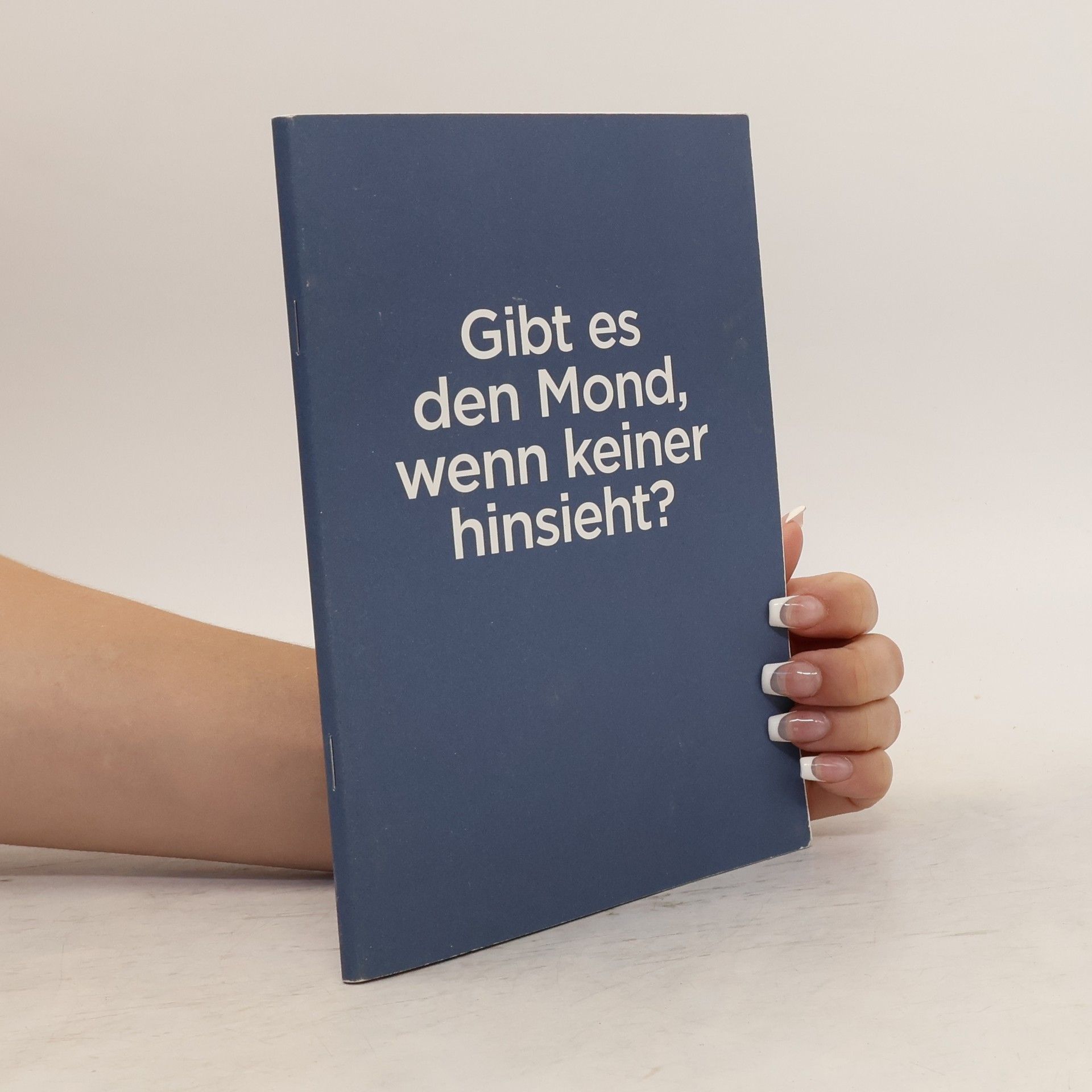 Collectif d'auteurs Gibt es den Mond, wenn keiner hinsieht?