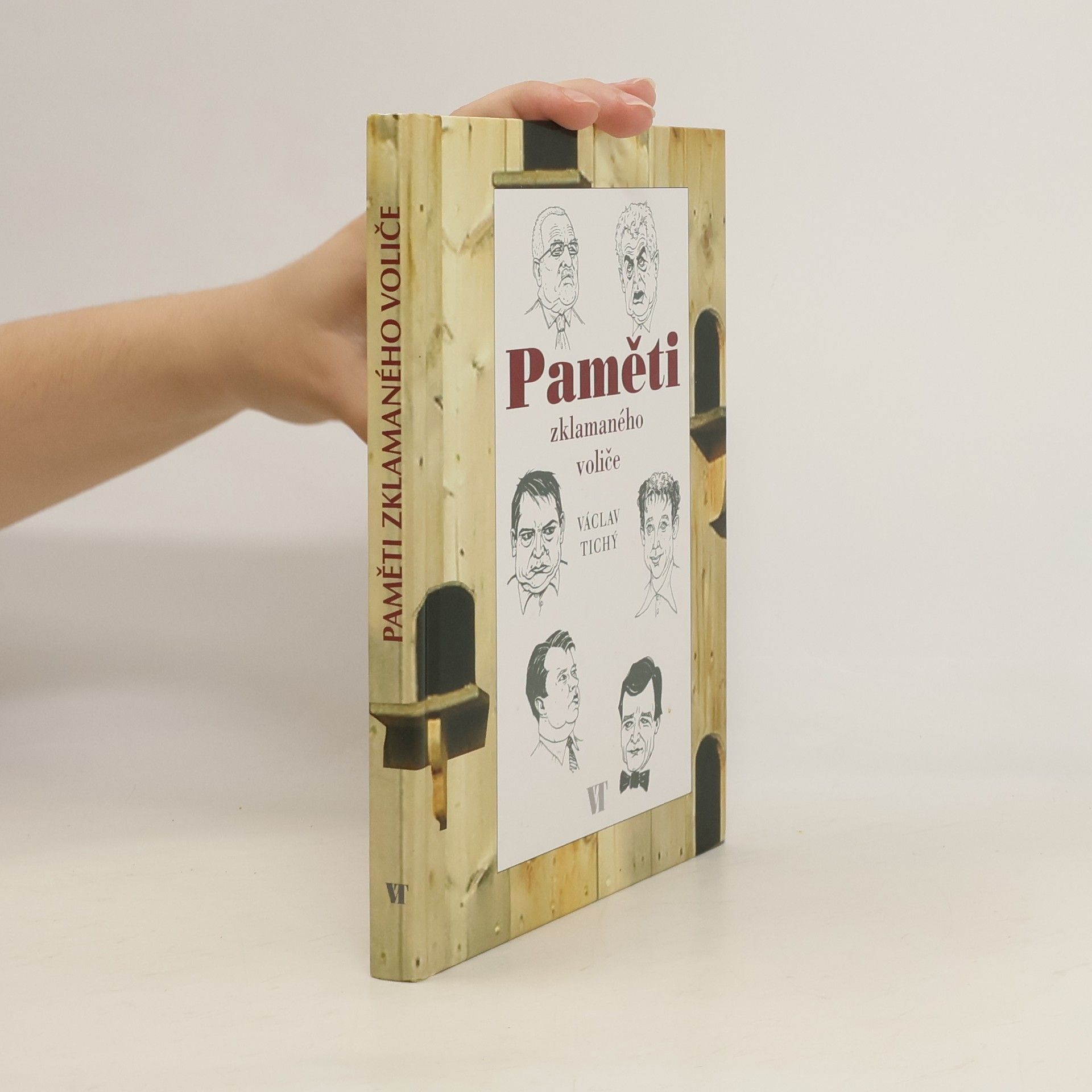 Václav Tichý Paměti zklamaného voliče