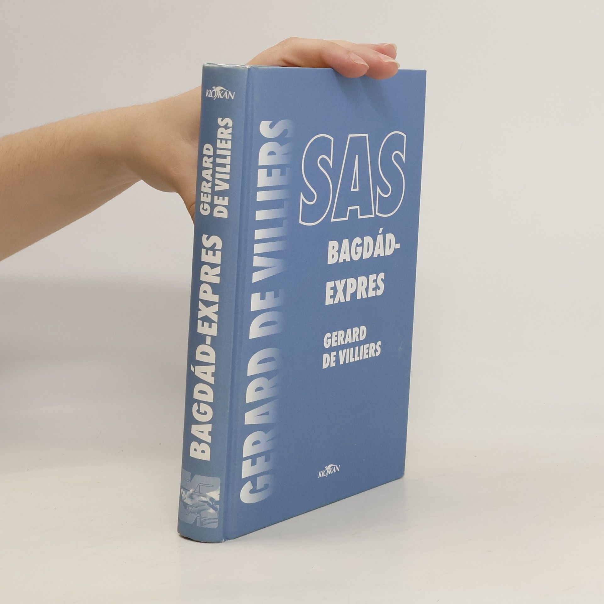 Gérard de Villiers SAS Bagdád-expres