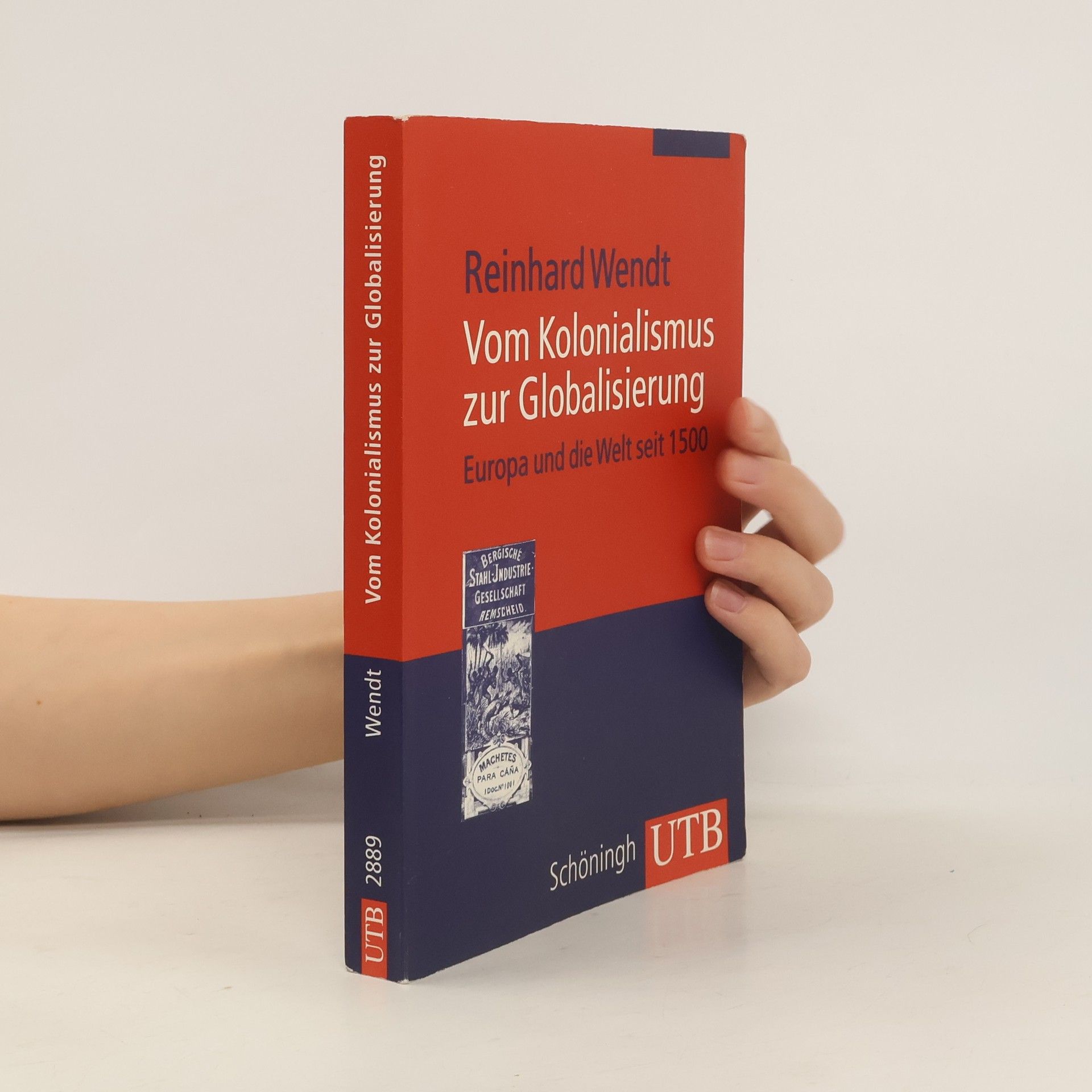 Reinhard Wendt Vom Kolonialismus zur Globalisierung