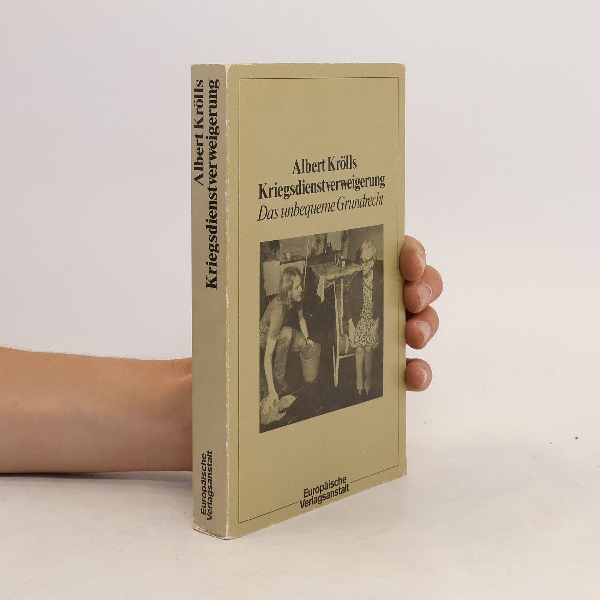 Albert Krölls Kriegsdienstverweigerung