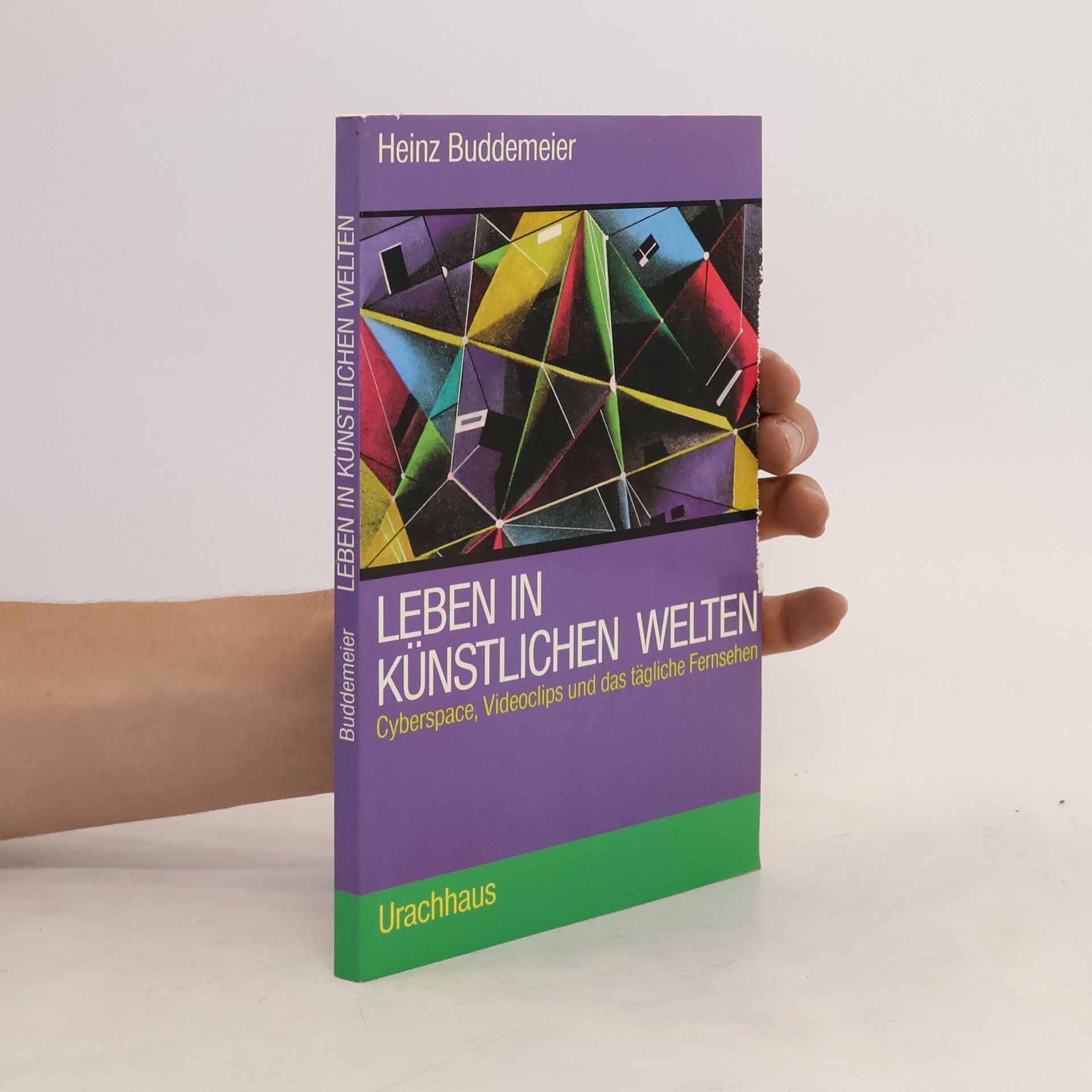 Heinz Buddemeier Leben in künstlichen Welten