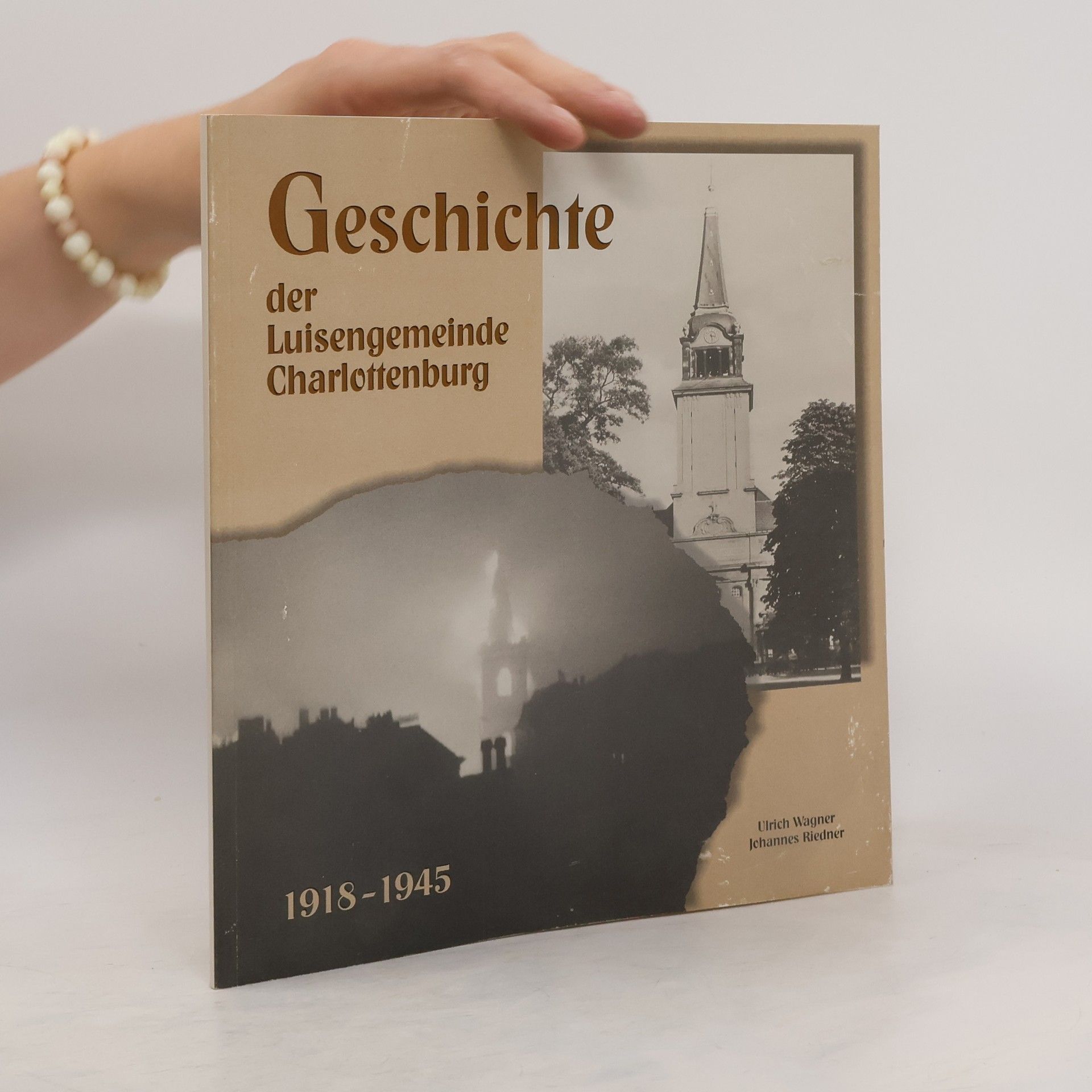 Ulrich A. Wagner Geschichte der Luisengemeinde Charlottenburg. Teil 2