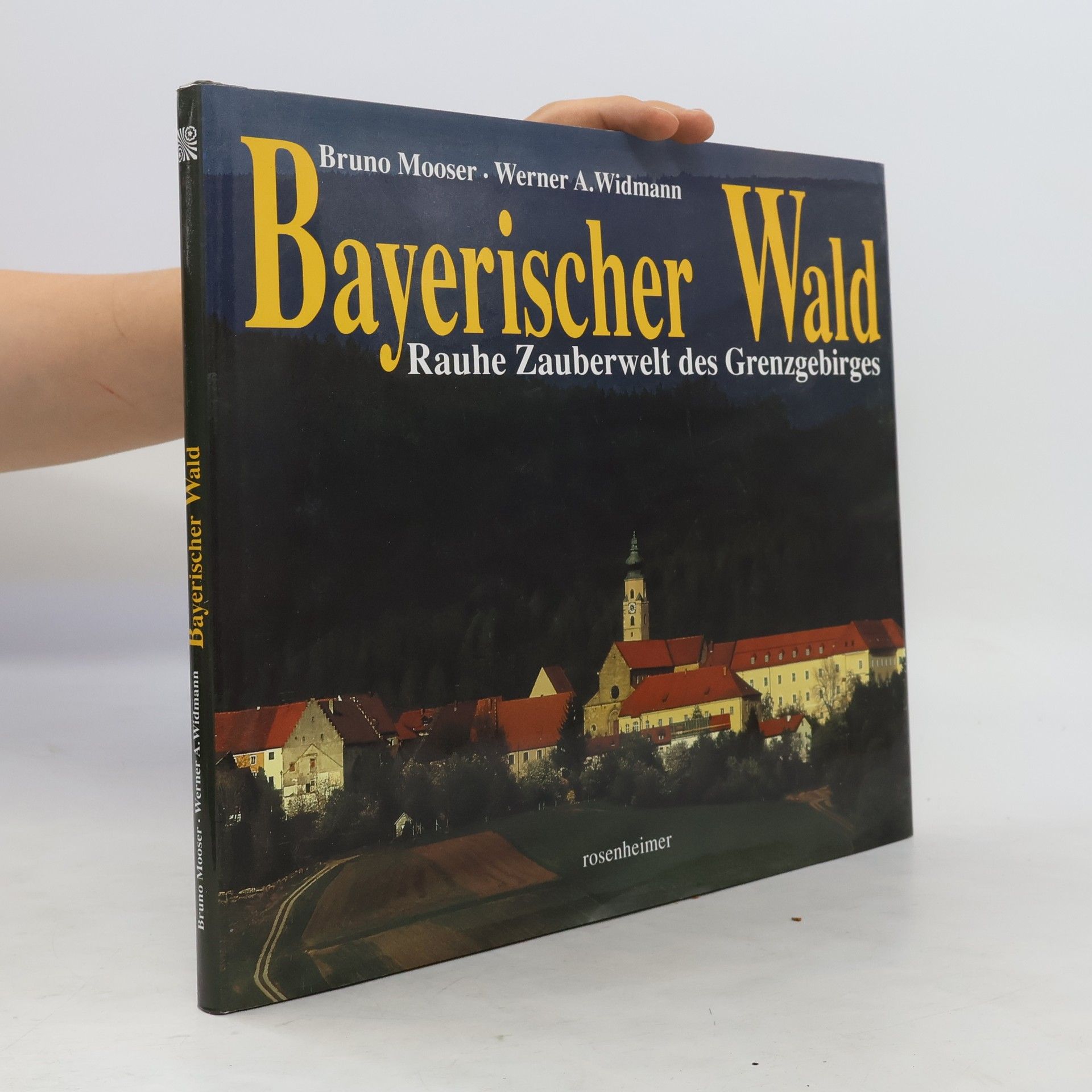 Bruno Mooser Bayerischer Wald