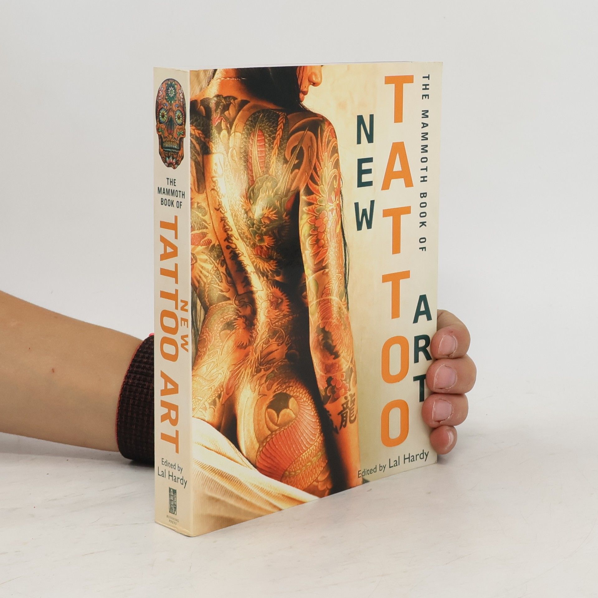 Lal Hardy The Mammoth Book of New Tattoo Art