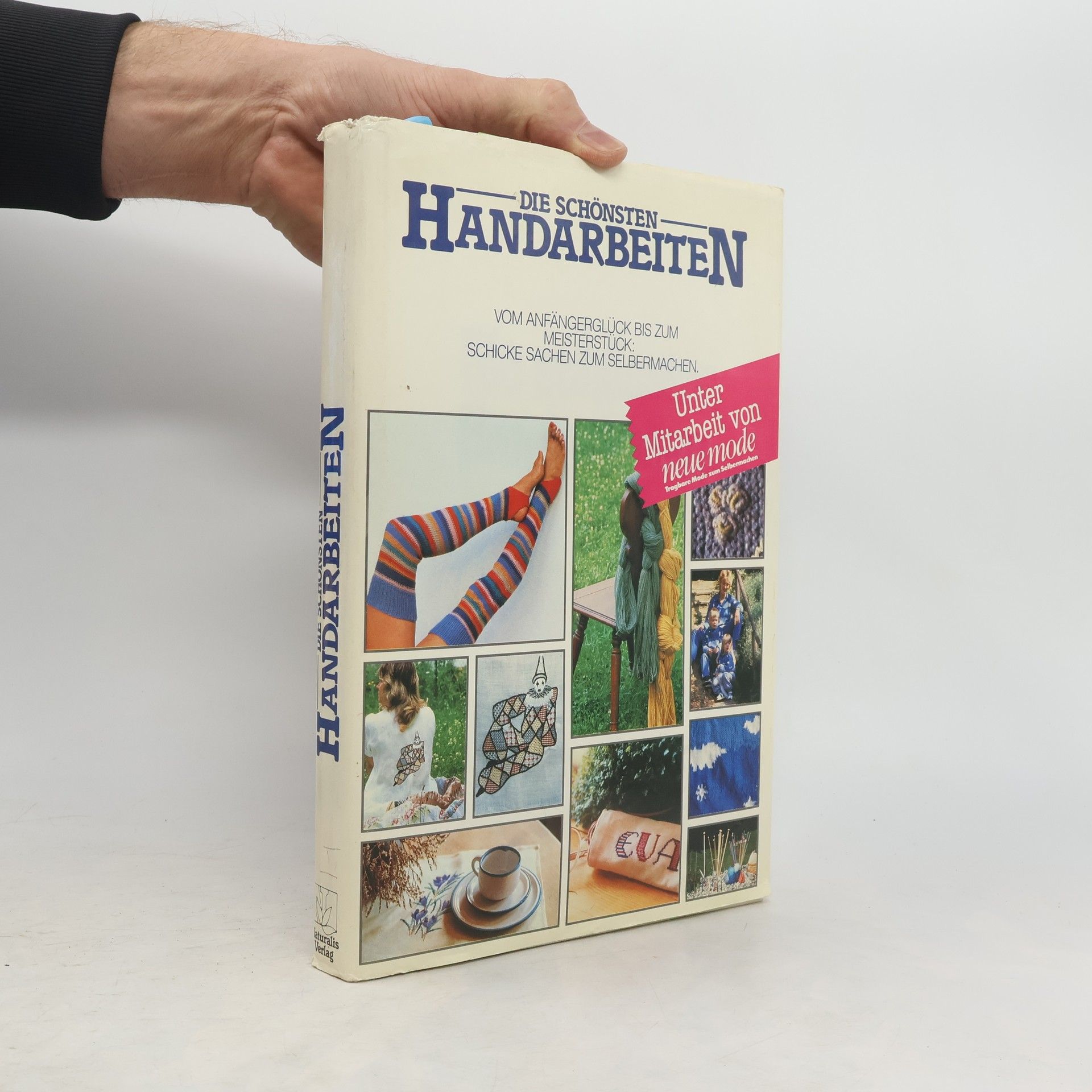 Autorenkollektiv Die Schönsten Handarbeiten