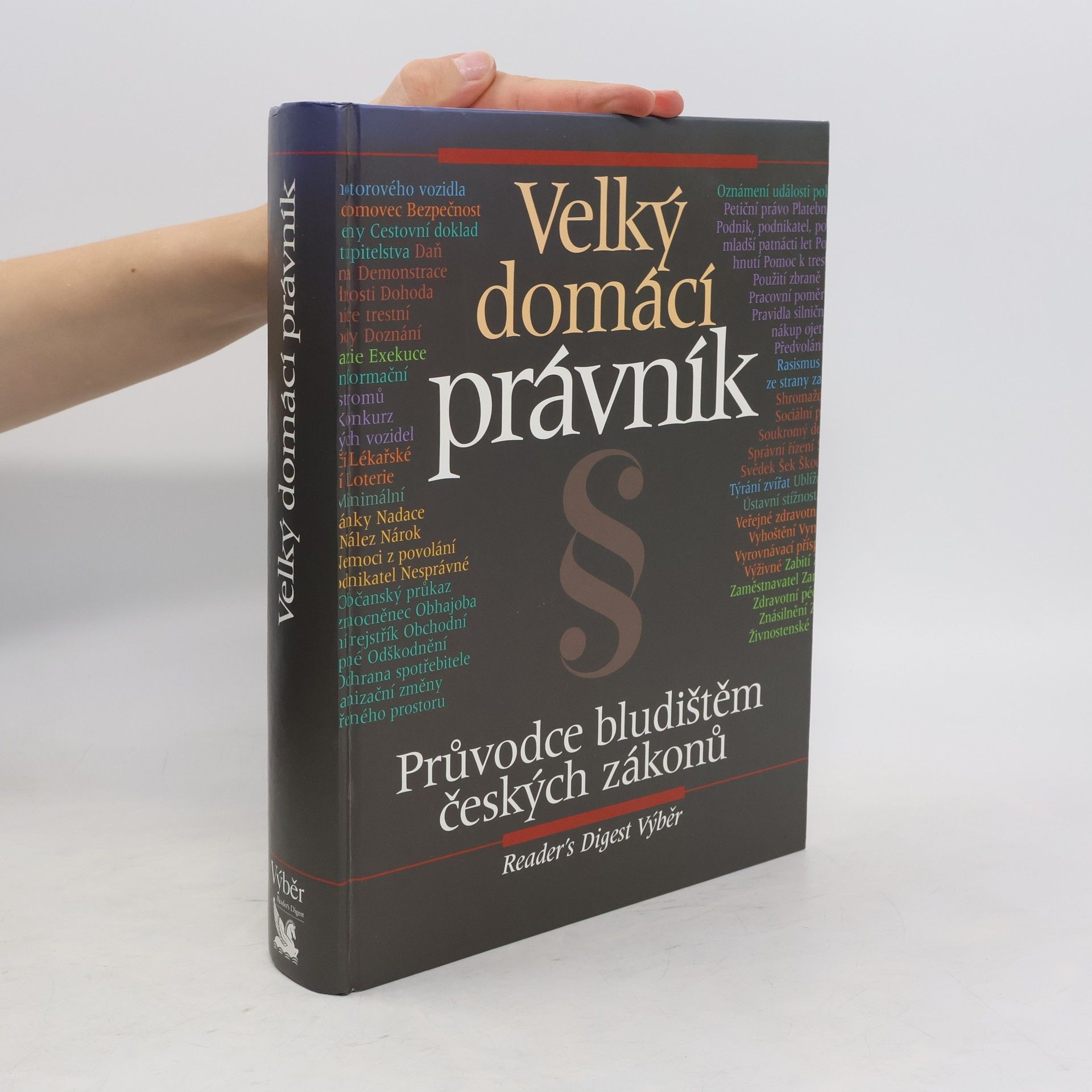 Various authors Velký domácí právník