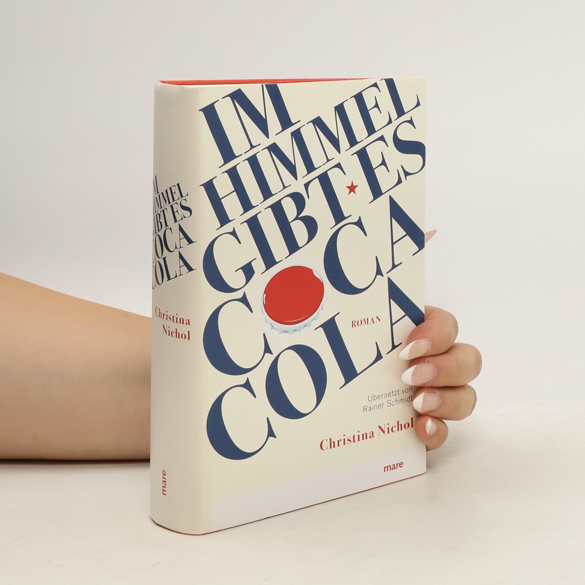 Christina Nichol Im Himmel gibt es Coca-Cola