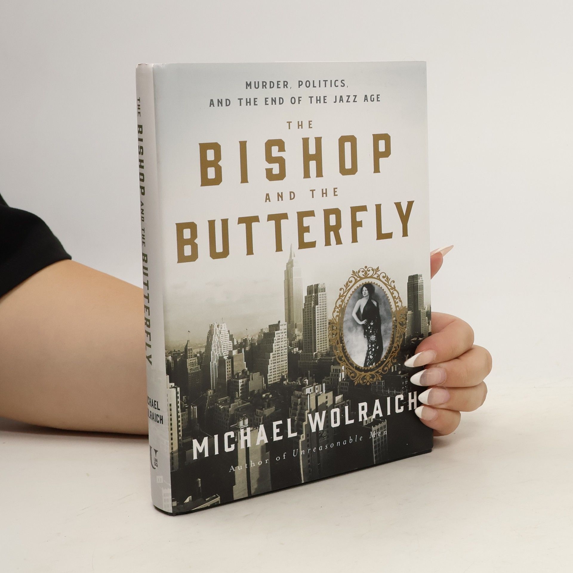 Michael Wolraich The Bishop and the Butterfly
