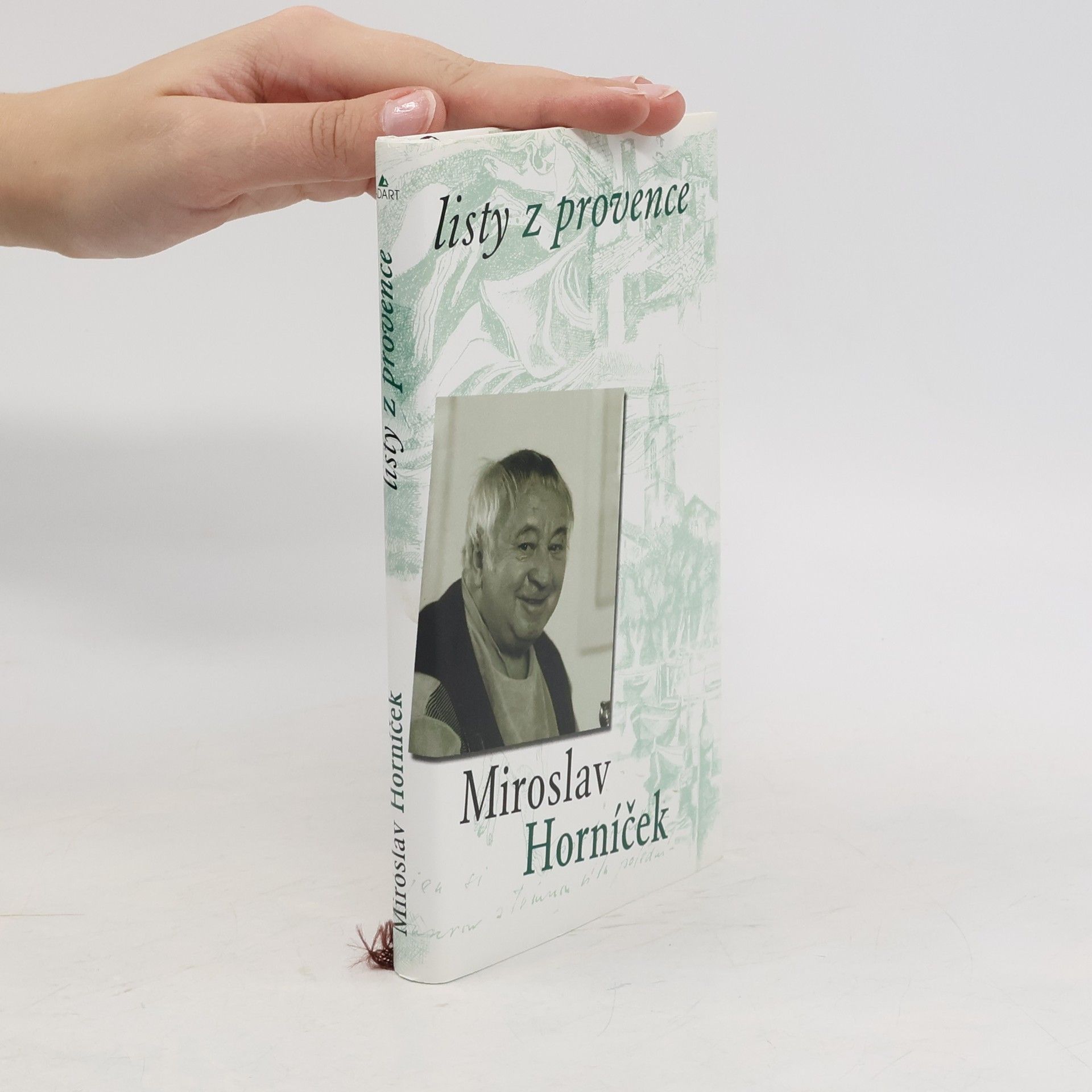Miroslav Horníček Listy z Provence