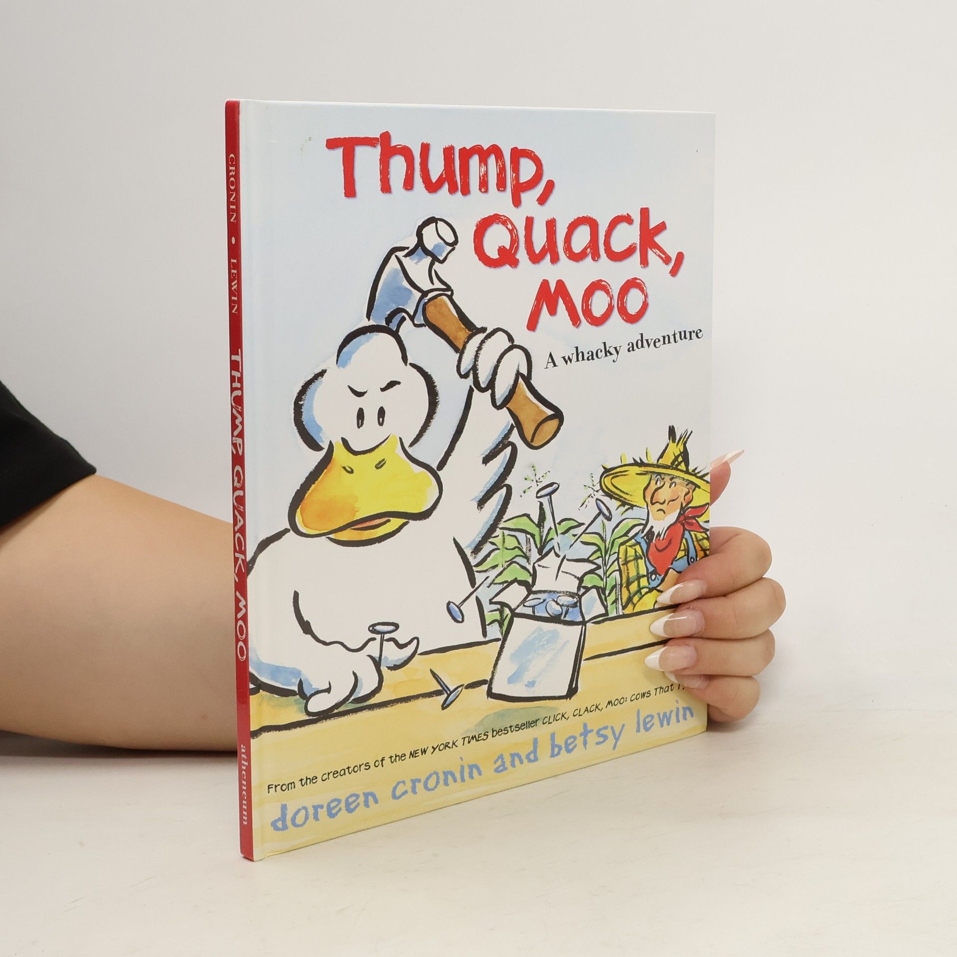 Doreen Cronin Thump, Quack, Moo