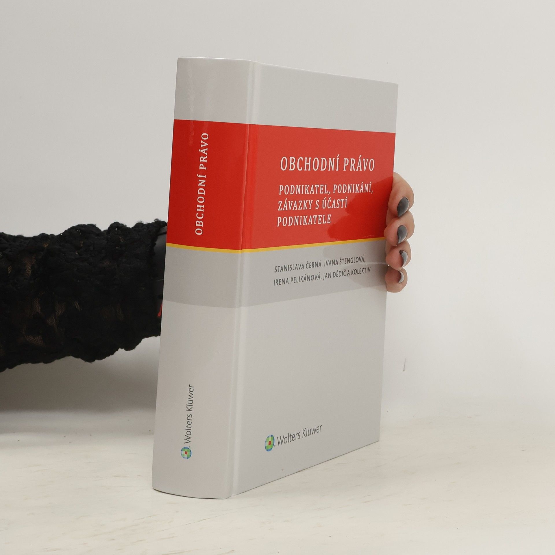 Obchodní právo: Podnikatel, podnikání, závazky s účastí podnikatele