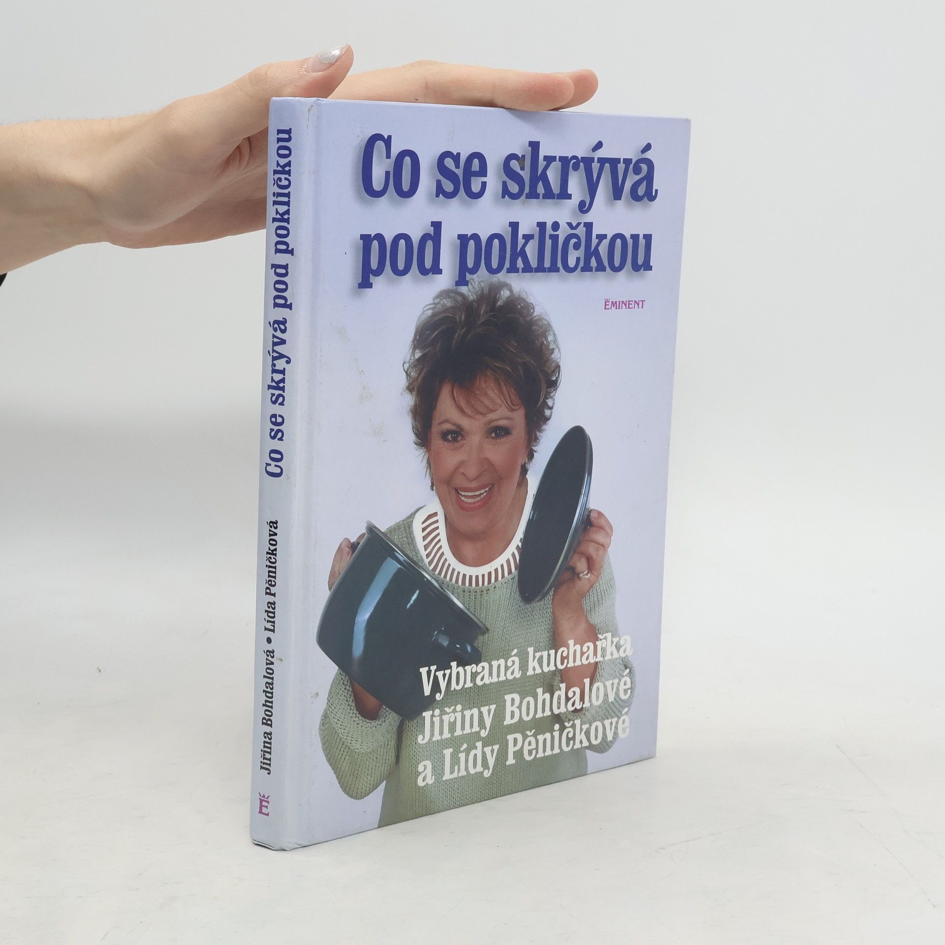 Jiřina Bohdalová Co se skrývá pod pokličkou