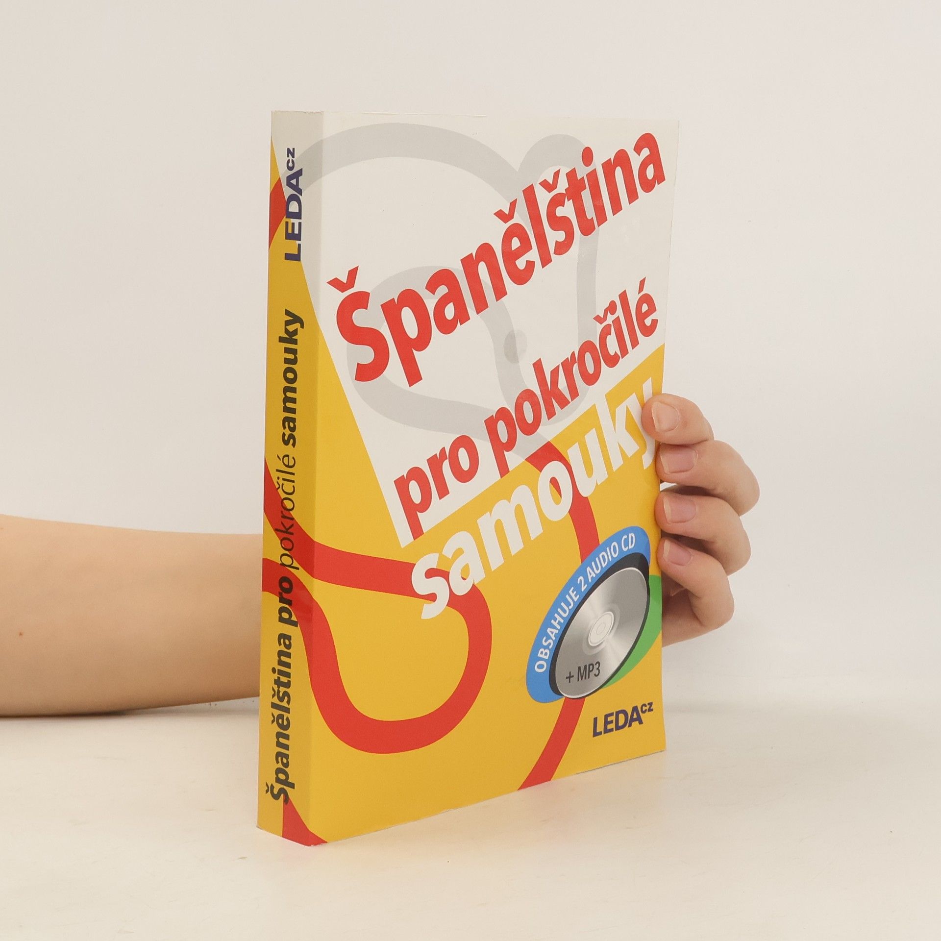 Prokopová Libuše Španělština pro pokročilé samouky. Učebnice