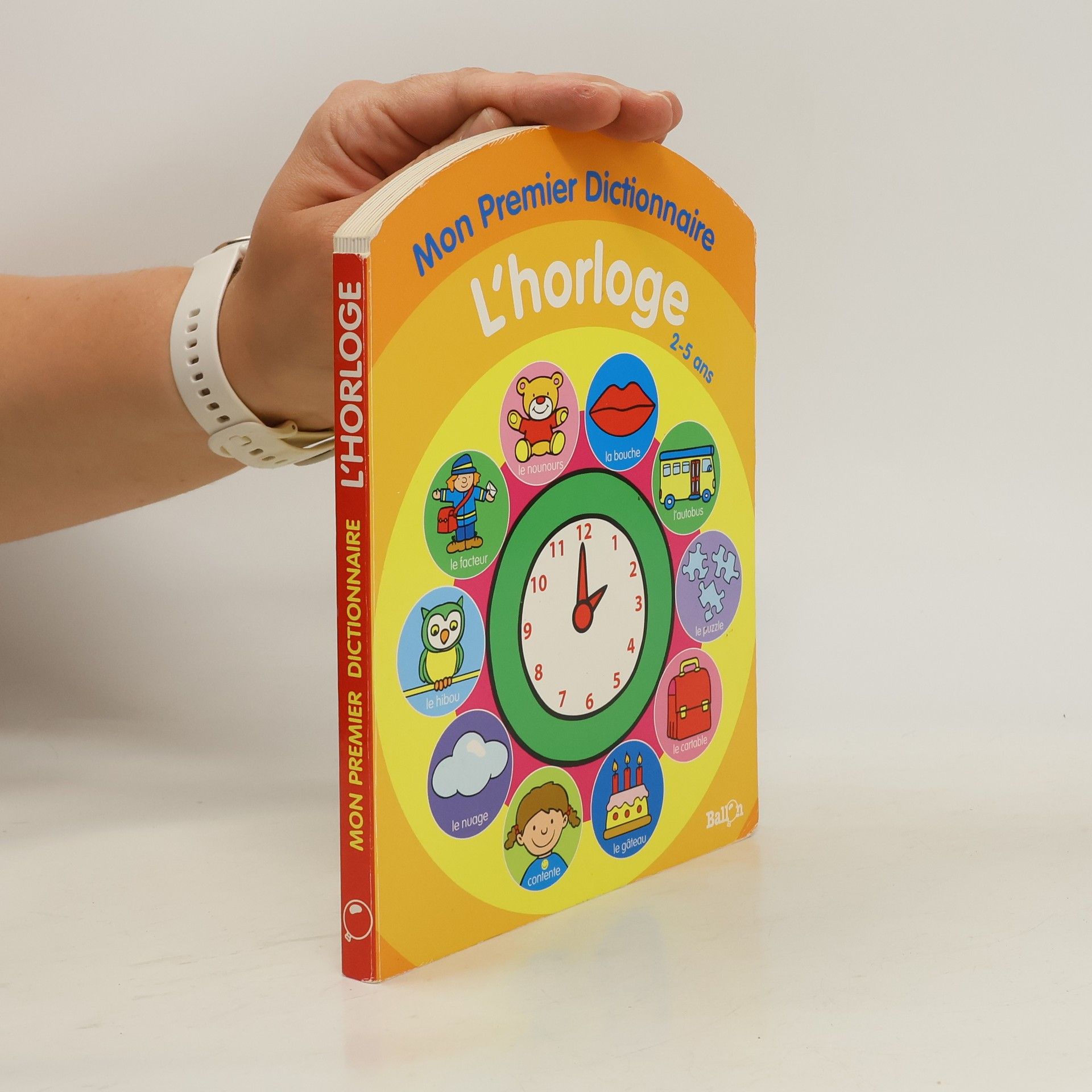 Collectif d'auteurs L'horloge 2-5 ans