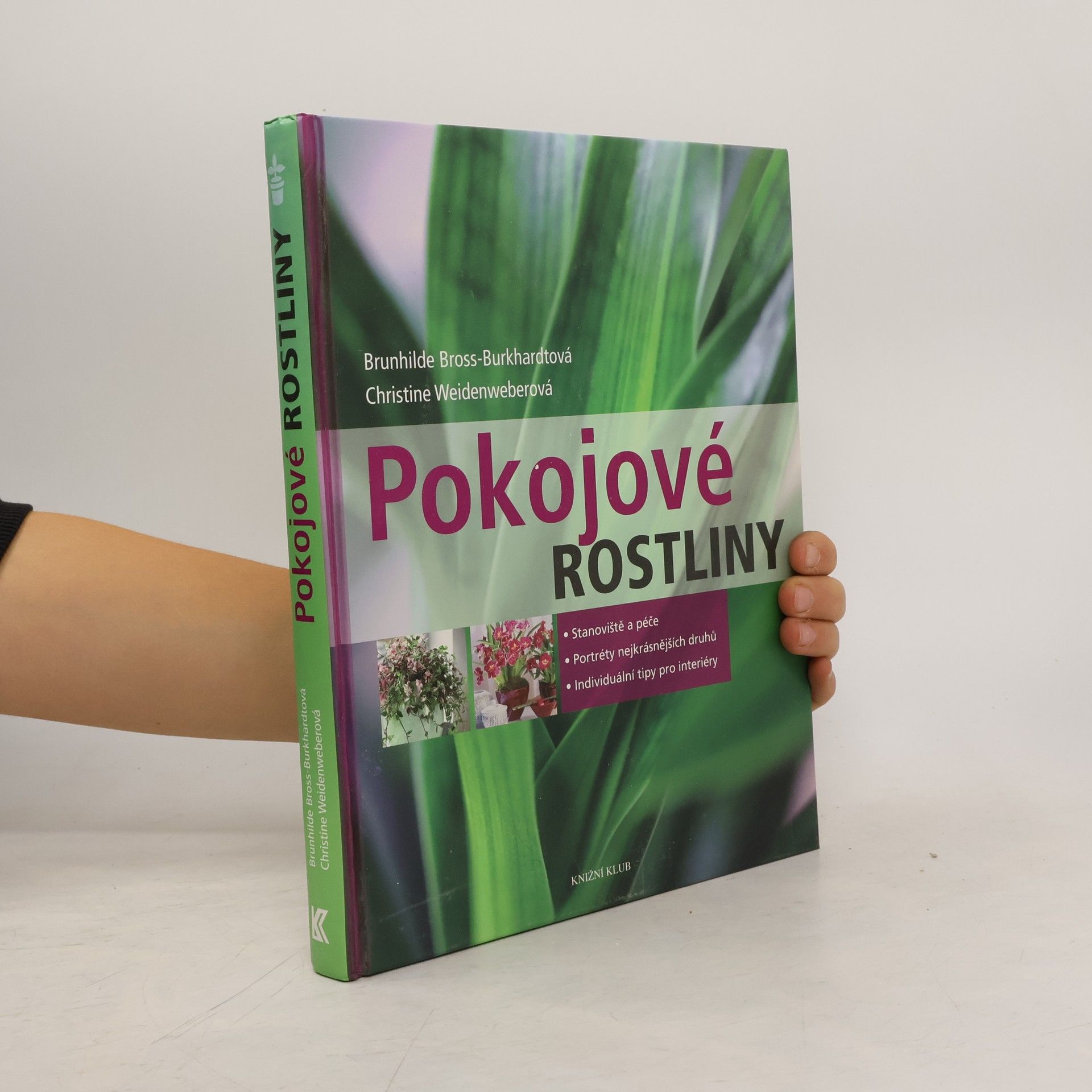 Brunhilde Bross Burkhardt Pokojové rostliny