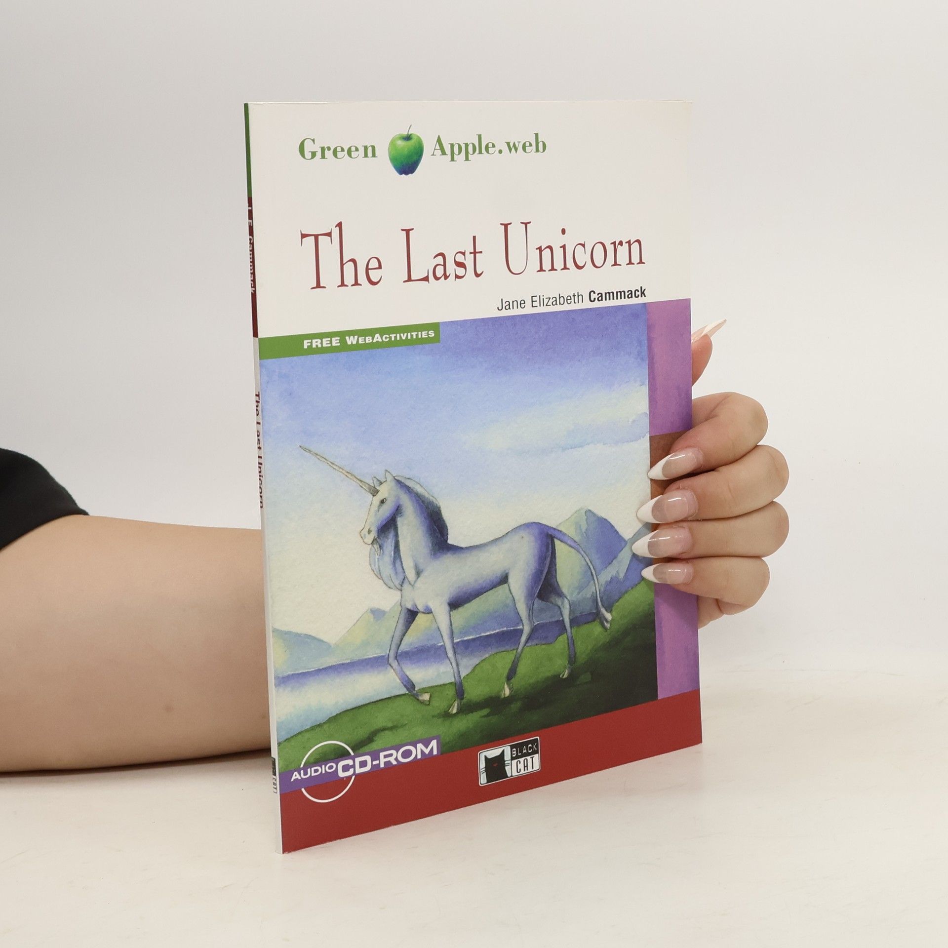 Jane Elizabeth Cammack The Last Unicorn, w. Audio-CD-ROM