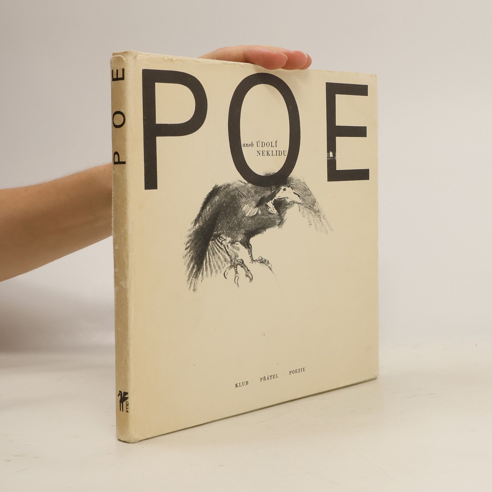 Edgar Allan Poe Poe aneb Údolí neklidu