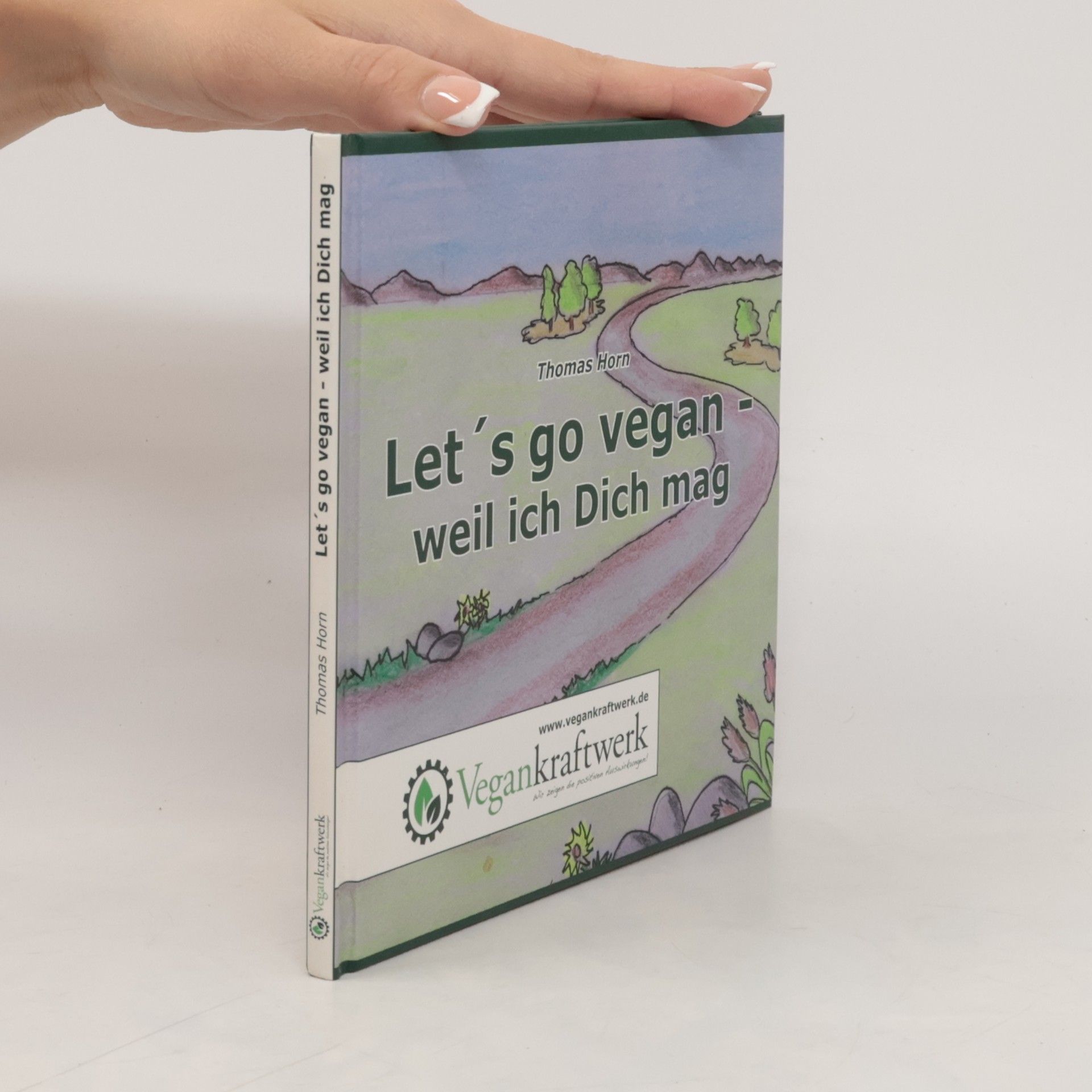 Let's go vegan - weil ich Dich mag