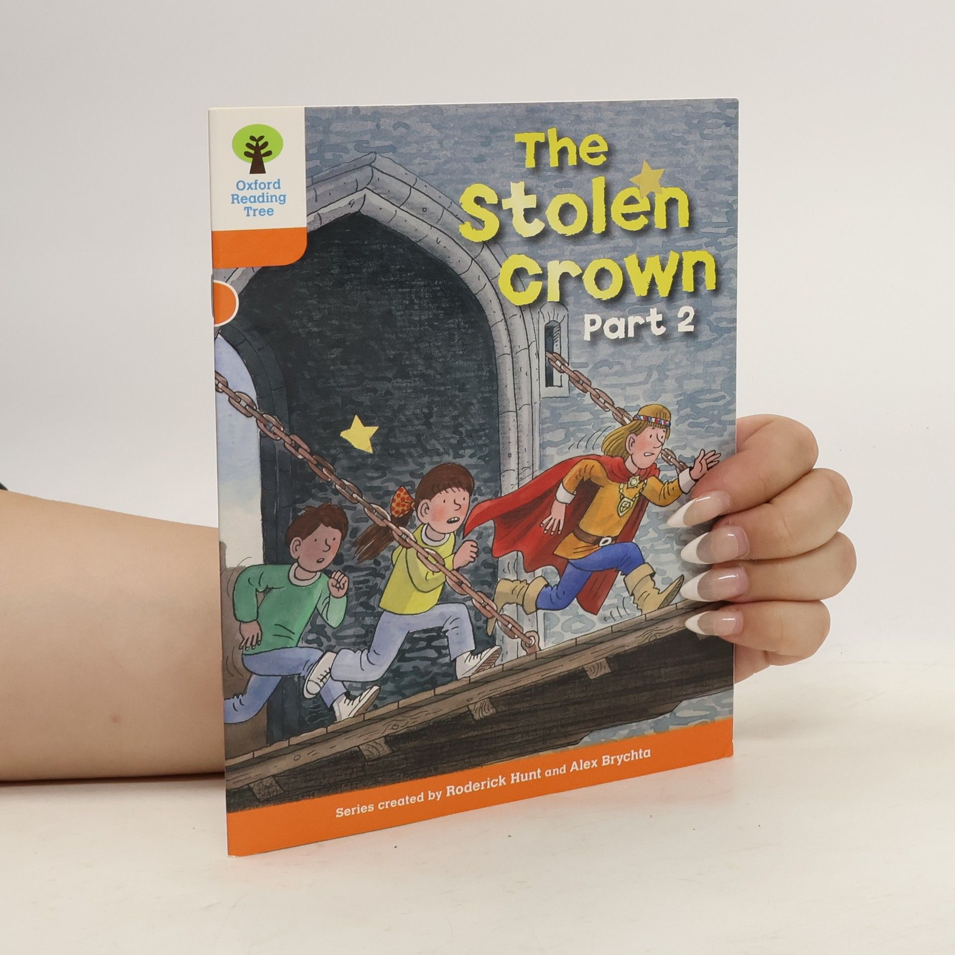Roderick Hunt Oxford Reading Tree: Level 6: More Stories B: The Stolen Crown Part 2