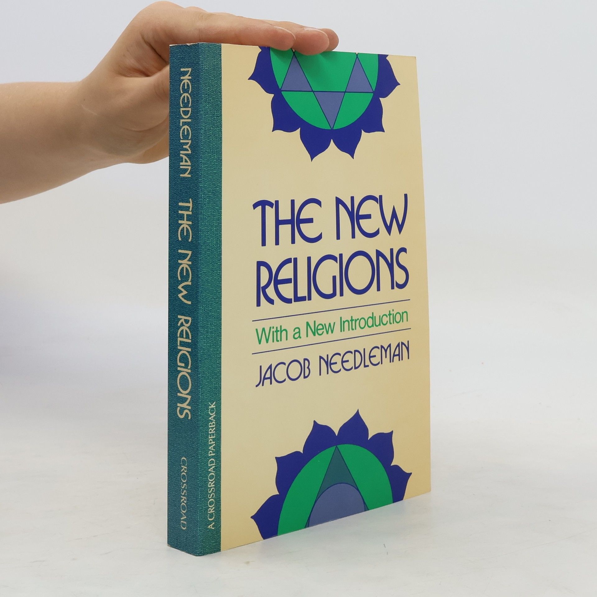 Jacob Needleman New Religions - With a New Introduction