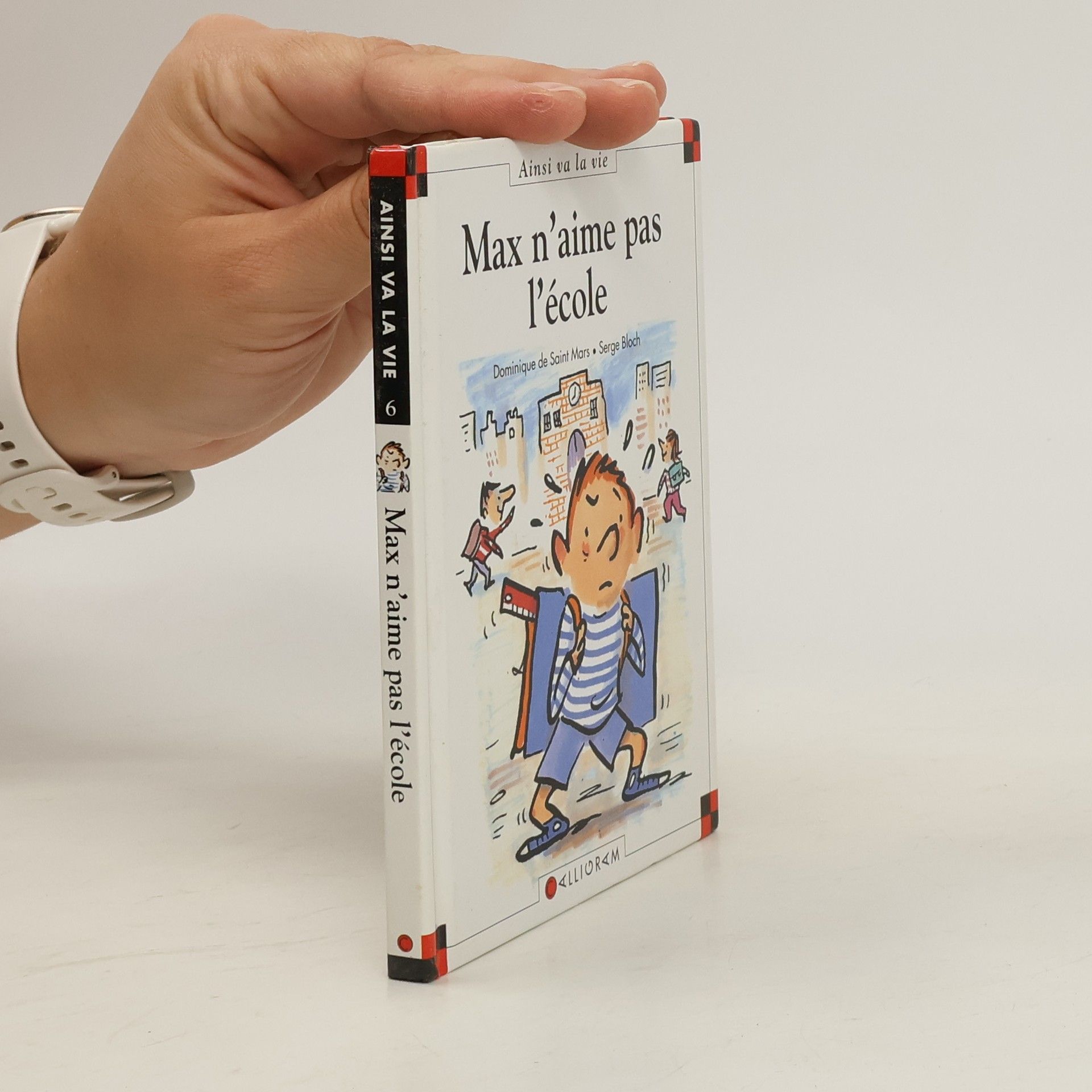 Dominique de Saint Mars Max n'aime pas l'école