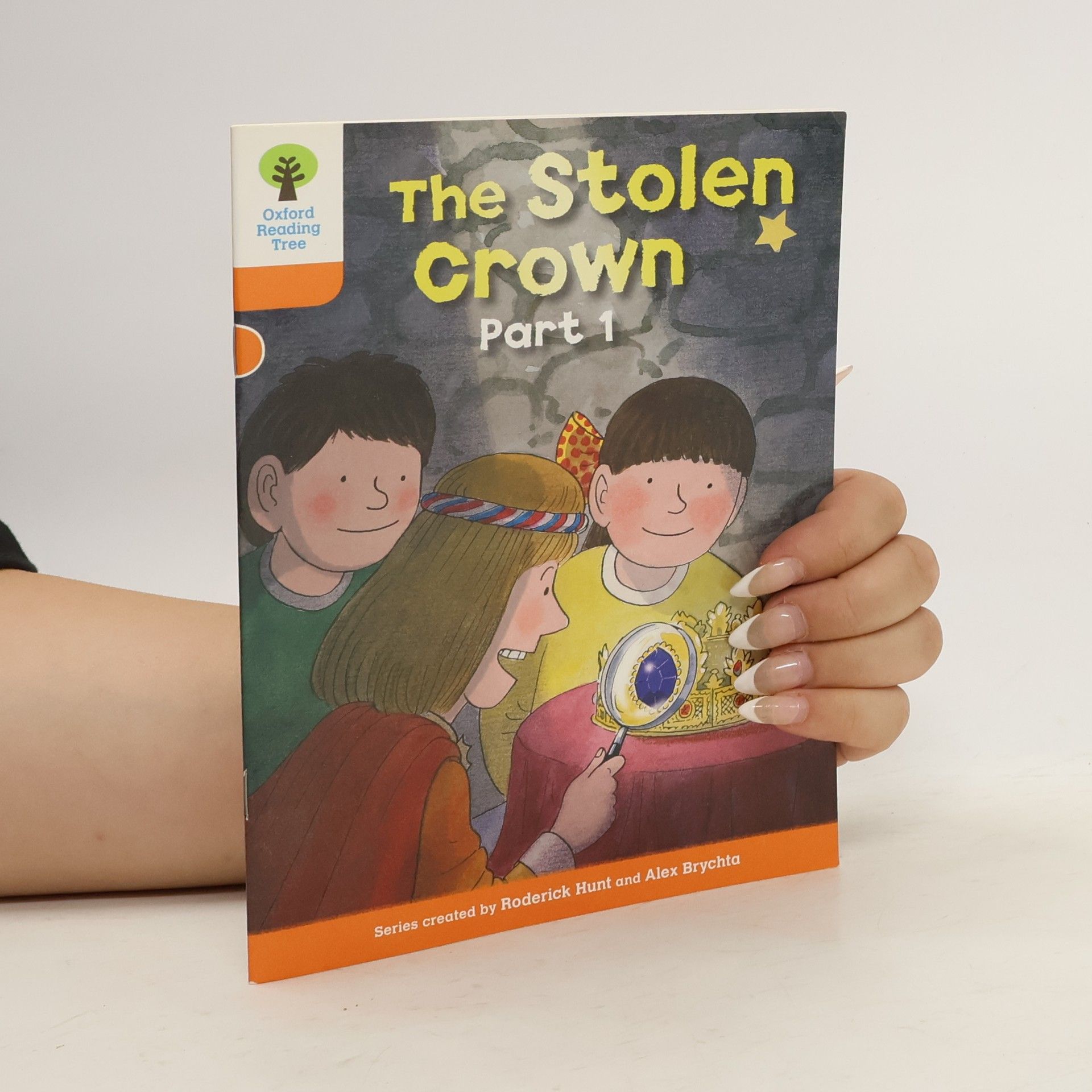 Roderick Hunt Oxford Reading Tree: Level 6: More Stories B: The Stolen Crown Part 1