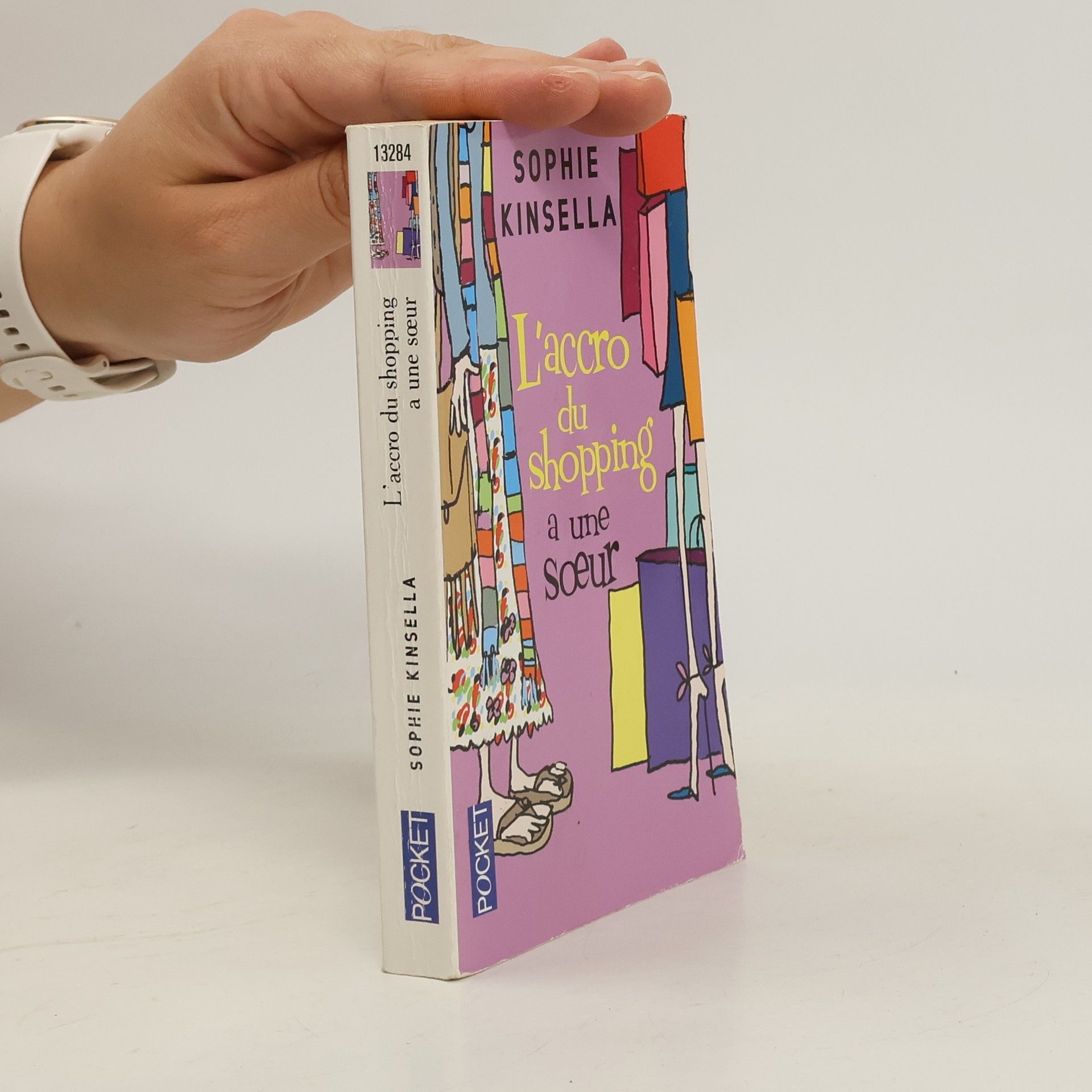 Sophie Kinsella L'accro du shopping a une soeur